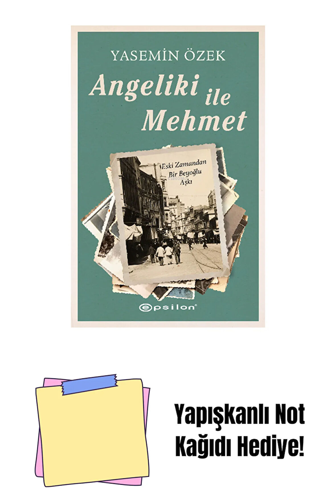Angeliki İle Mehmet + Yapışkanlı Not Kağıdı