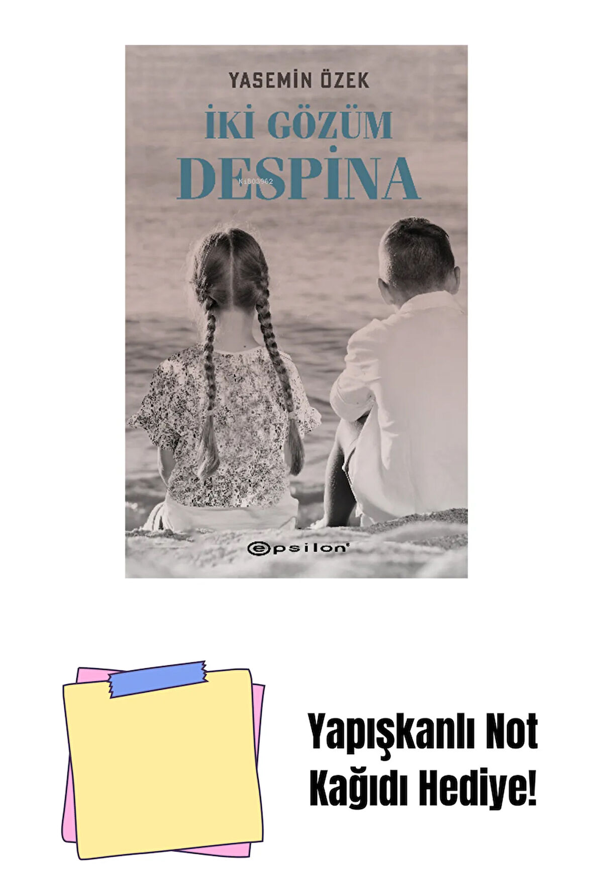 İki Gözüm Despina + Yapışkanlı Not Kağıdı