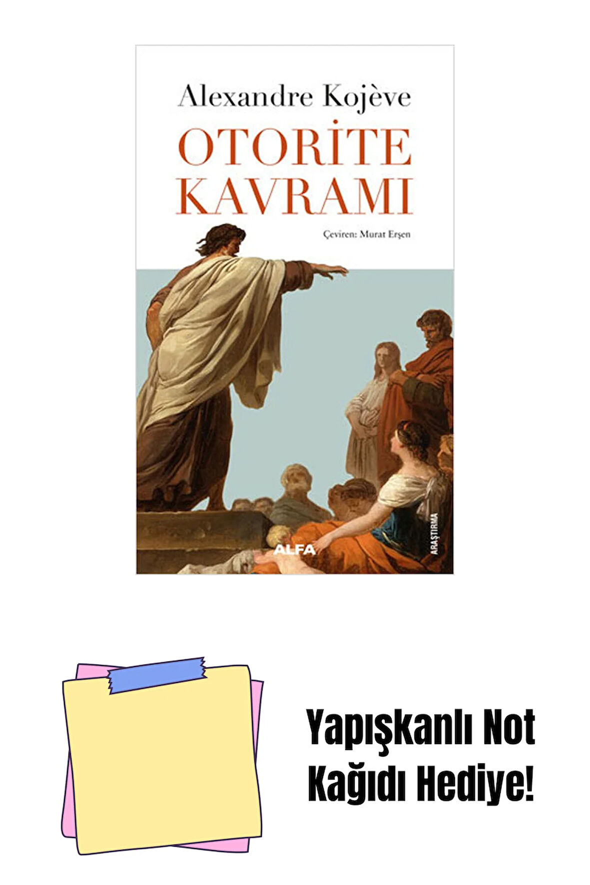 Otorite Kavramı + Yapışkanlı Not Kağıdı