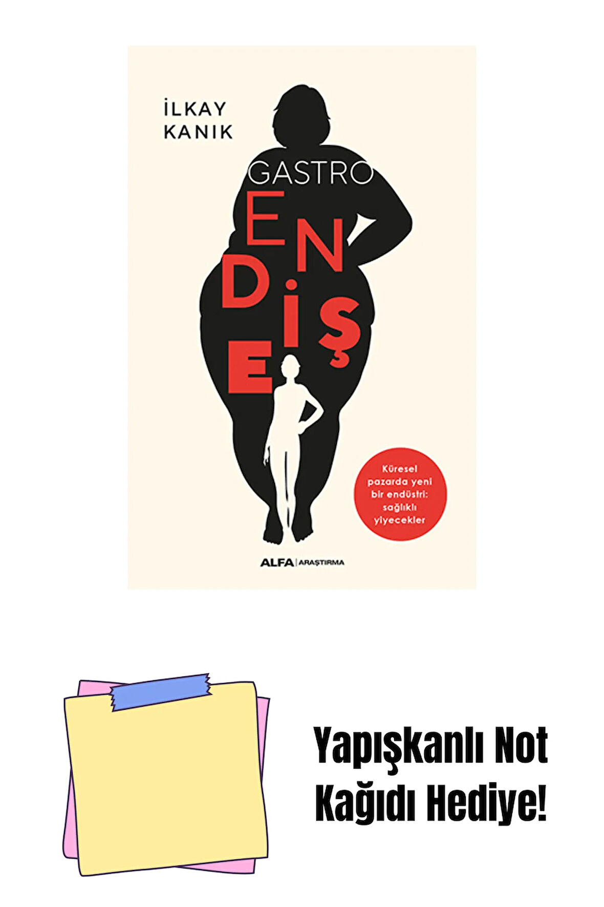 Gastro Endişe + Yapışkanlı Not Kağıdı