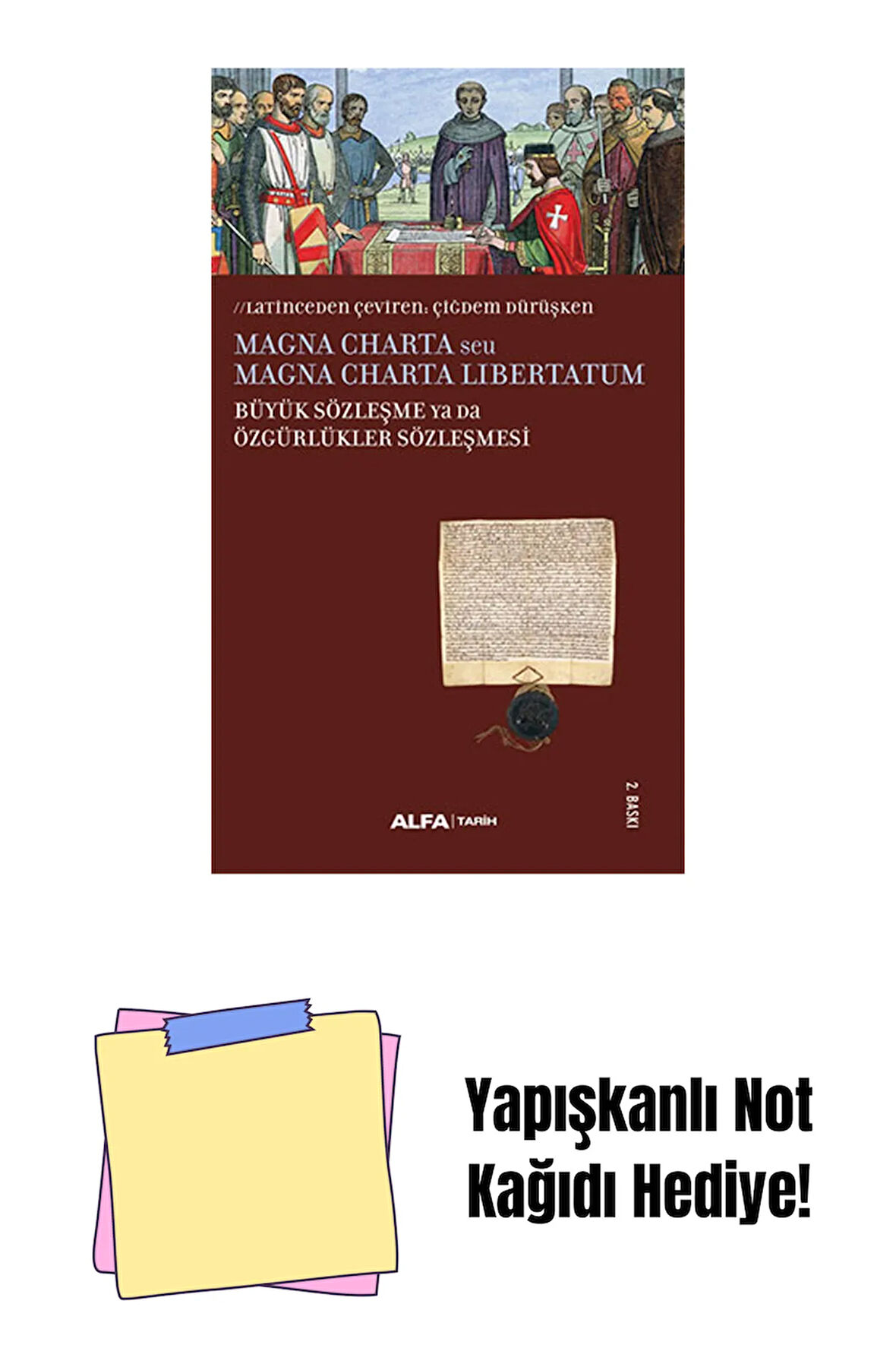 Büyük Sözleşme ya da Özgürlükler Sözleşmesi + Yapışkanlı Not Kağıdı