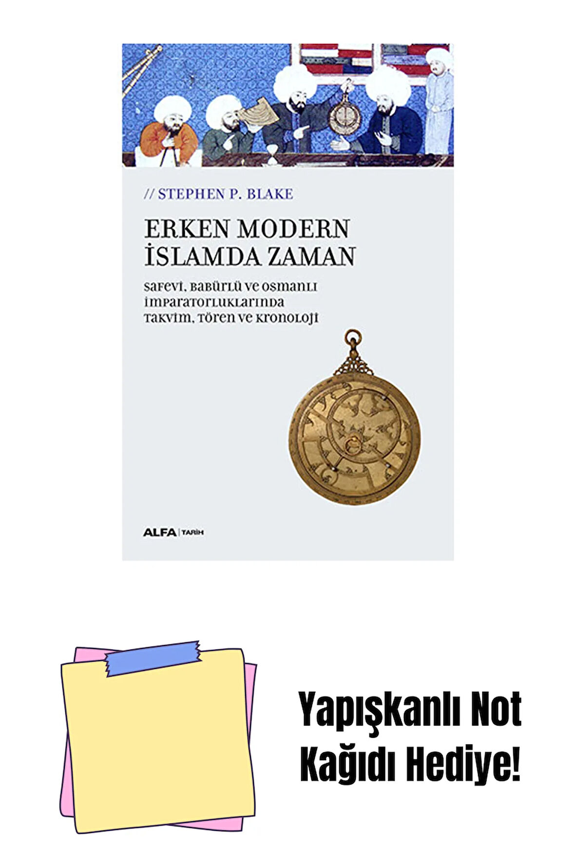 Erken Modern İslamda Zaman + Yapışkanlı Not Kağıdı