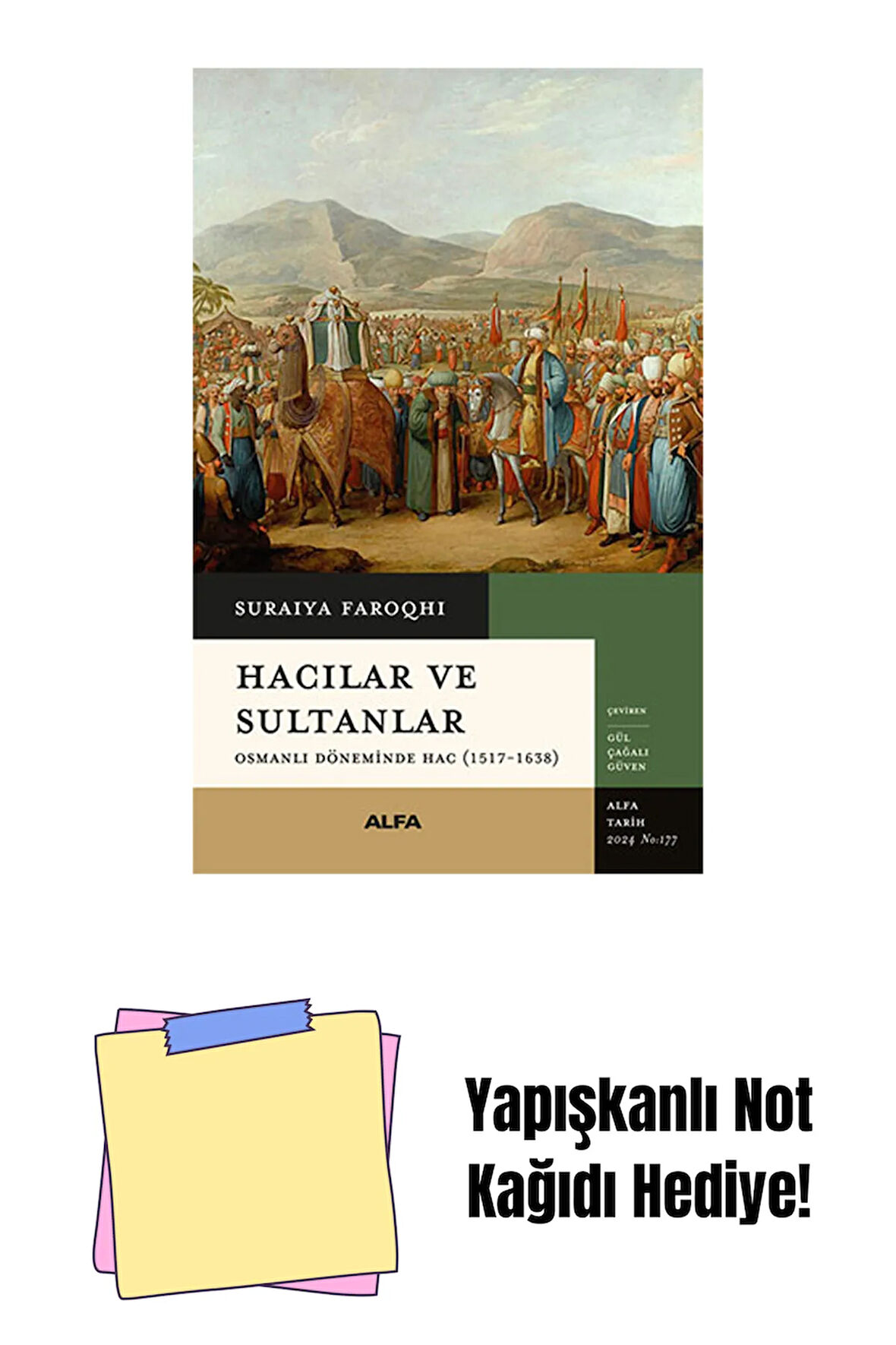 Hacılar ve Sultanlar + Yapışkanlı Not Kağıdı
