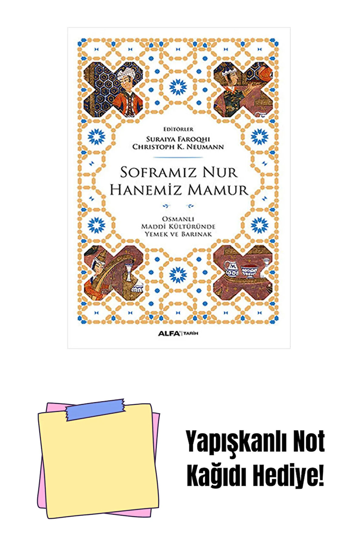 Soframız Nur Hanemiz Mamur + Yapışkanlı Not Kağıdı