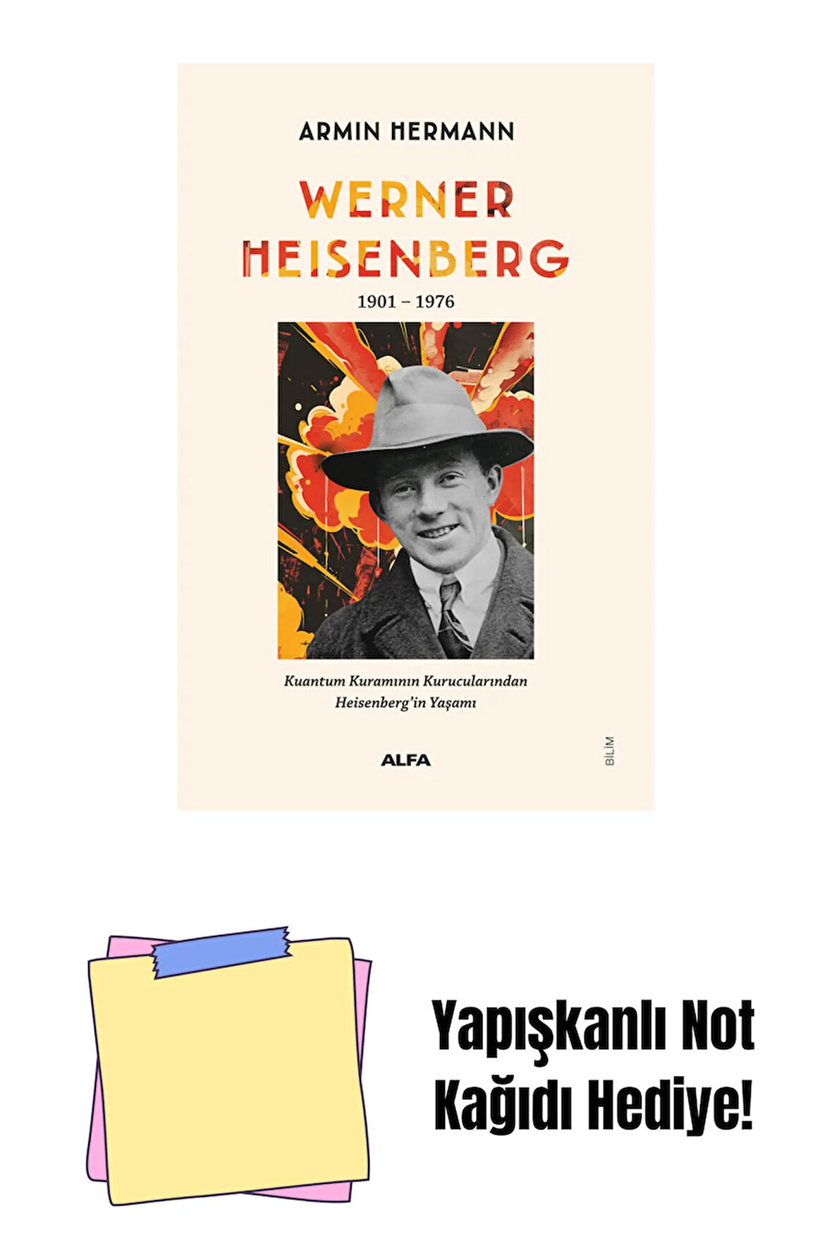 Werner Heisenberg 1901-1976 + Yapışkanlı Not Kağıdı