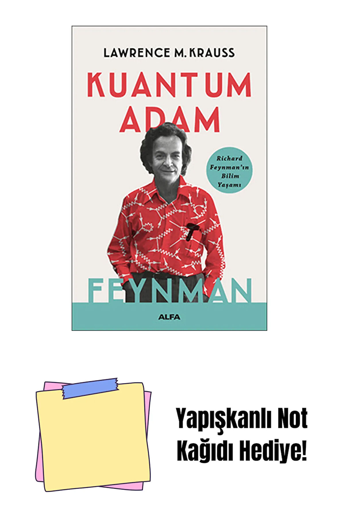 Kuantum Adam Feynman + Yapışkanlı Not Kağıdı