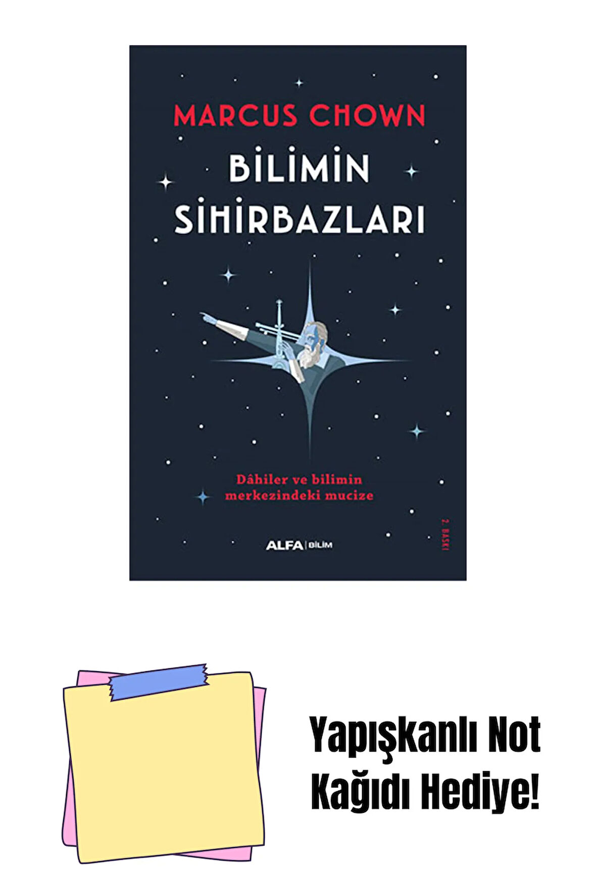 Bilimin Sihirbazları + Yapışkanlı Not Kağıdı