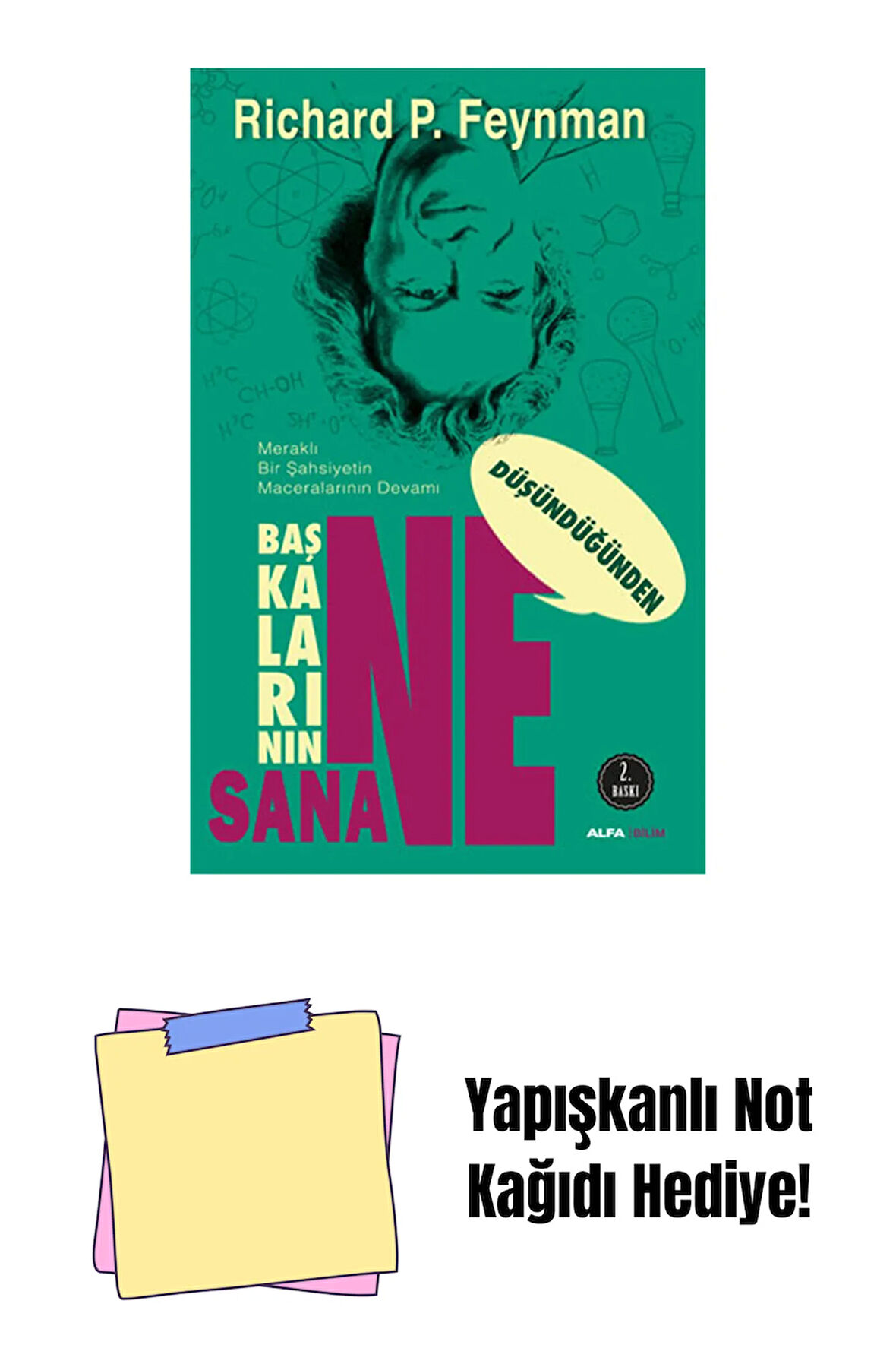 Başkalarının Ne Düşündüğünden Sana Ne + Yapışkanlı Not Kağıdı
