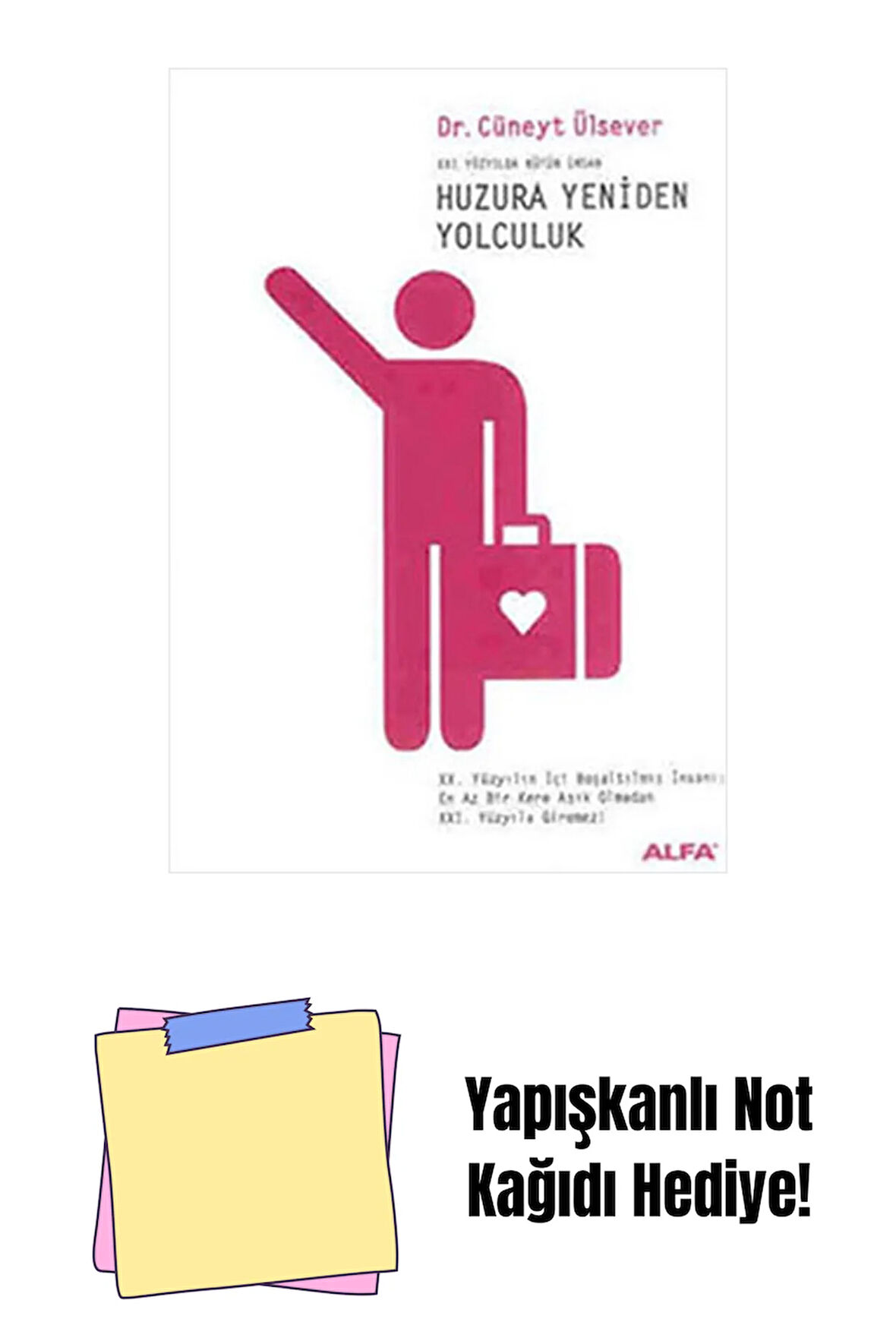 Huzura Yeniden Yolculuk + Yapışkanlı Not Kağıdı