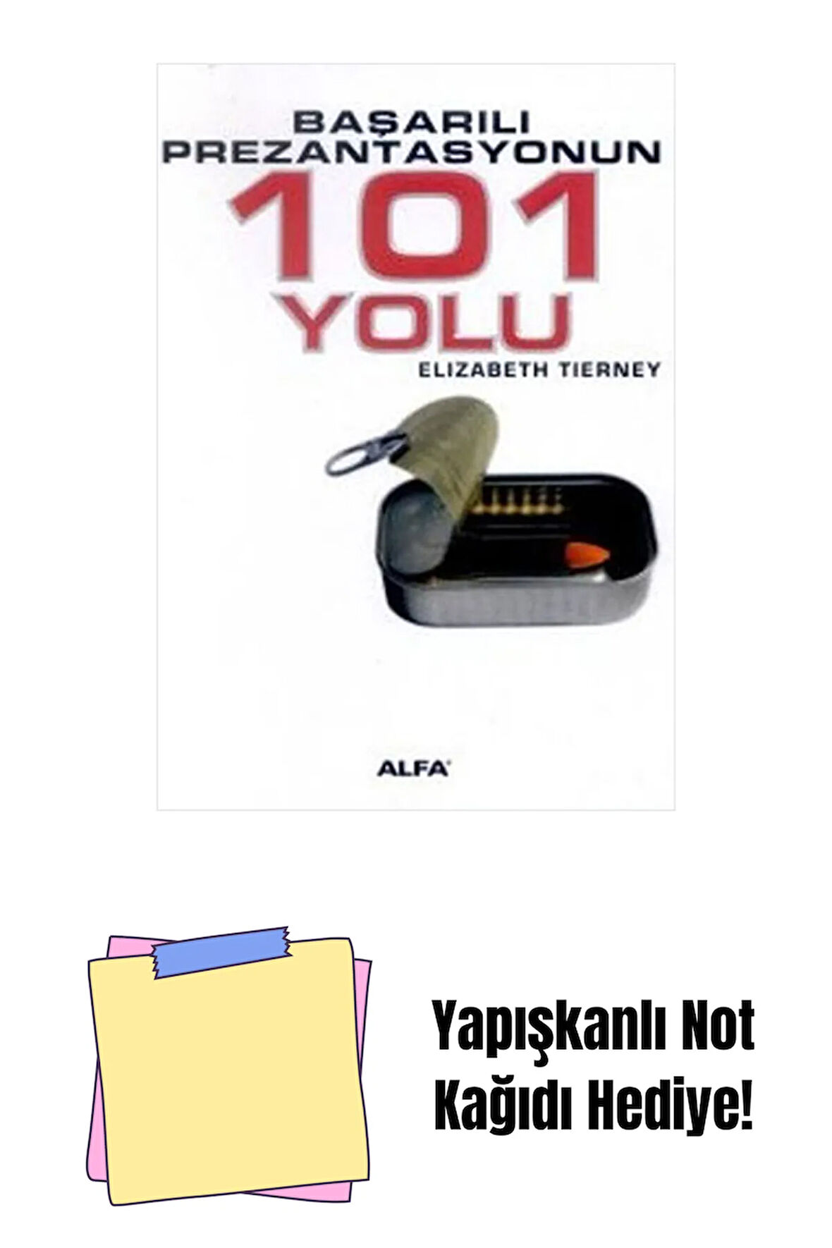 Başarılı Prezantasyonun 101 Yolu + Yapışkanlı Not Kağıdı