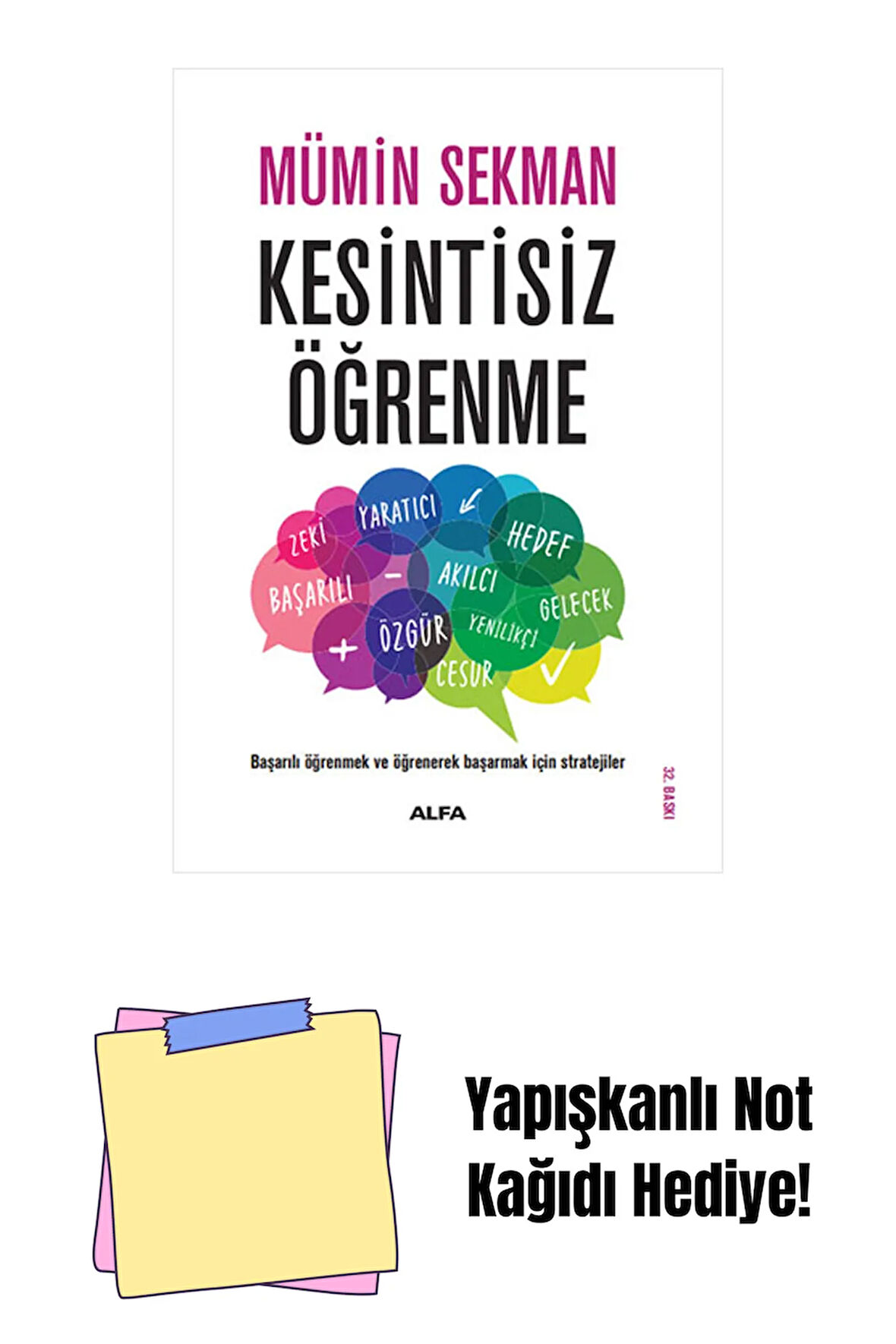 Kesintisiz Öğrenme + Yapışkanlı Not Kağıdı