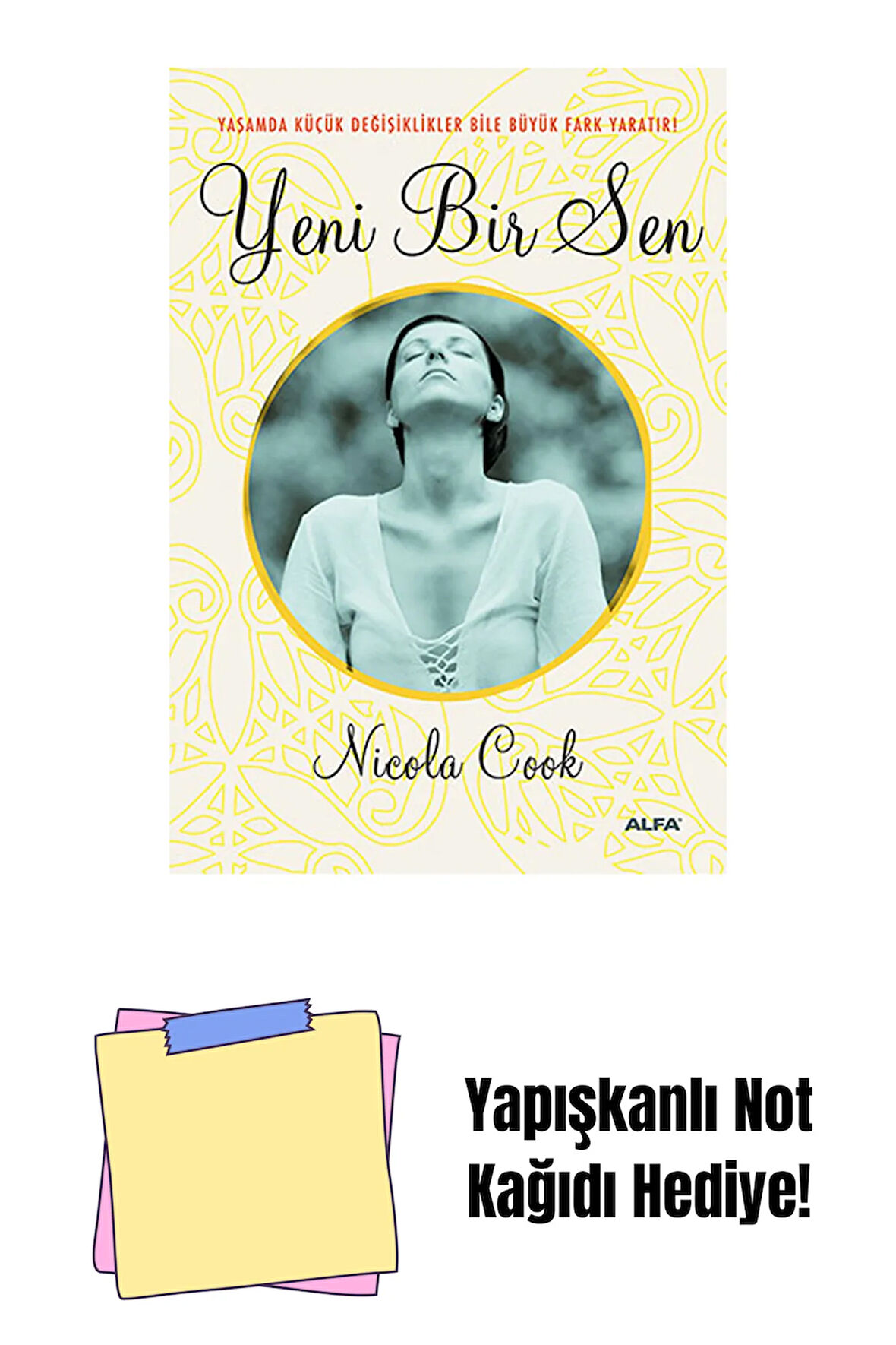 Yeni Bir Sen + Yapışkanlı Not Kağıdı