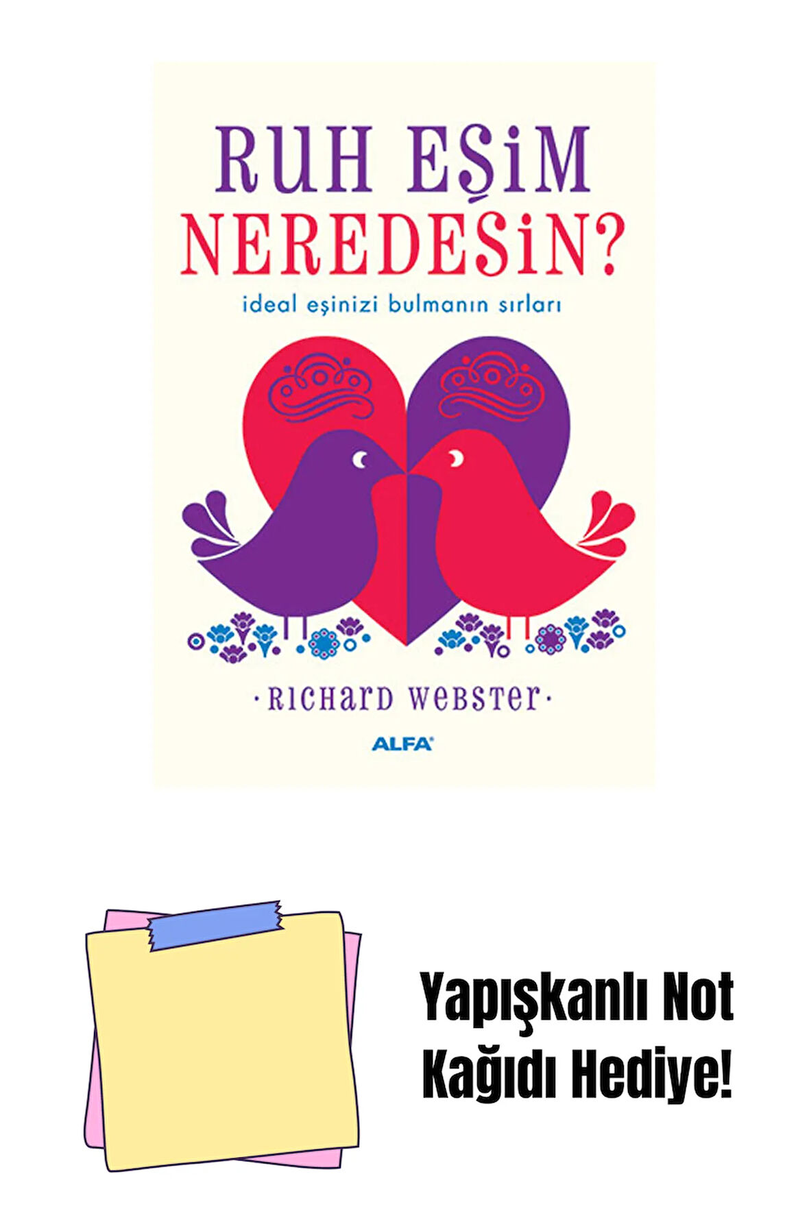 Ruh Eşim Neredesin? + Yapışkanlı Not Kağıdı