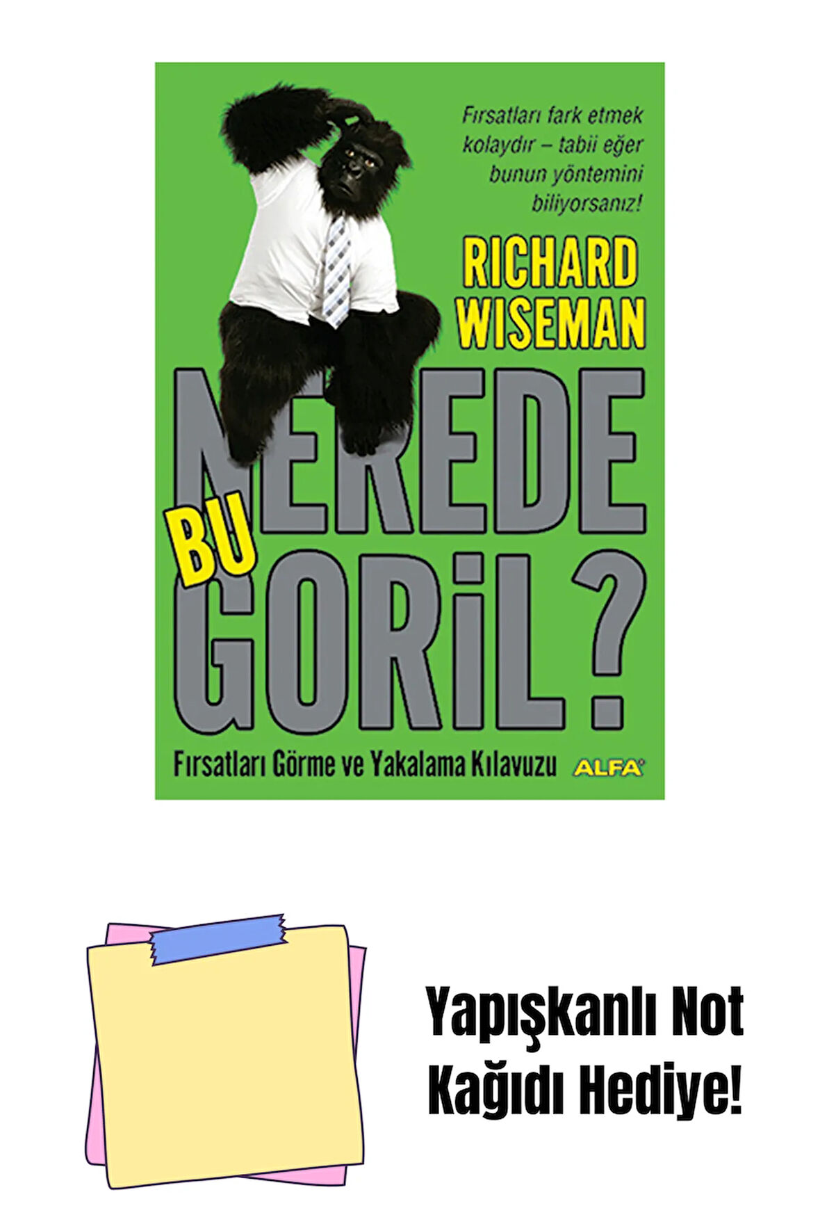 Nerede Bu Goril ? + Yapışkanlı Not Kağıdı
