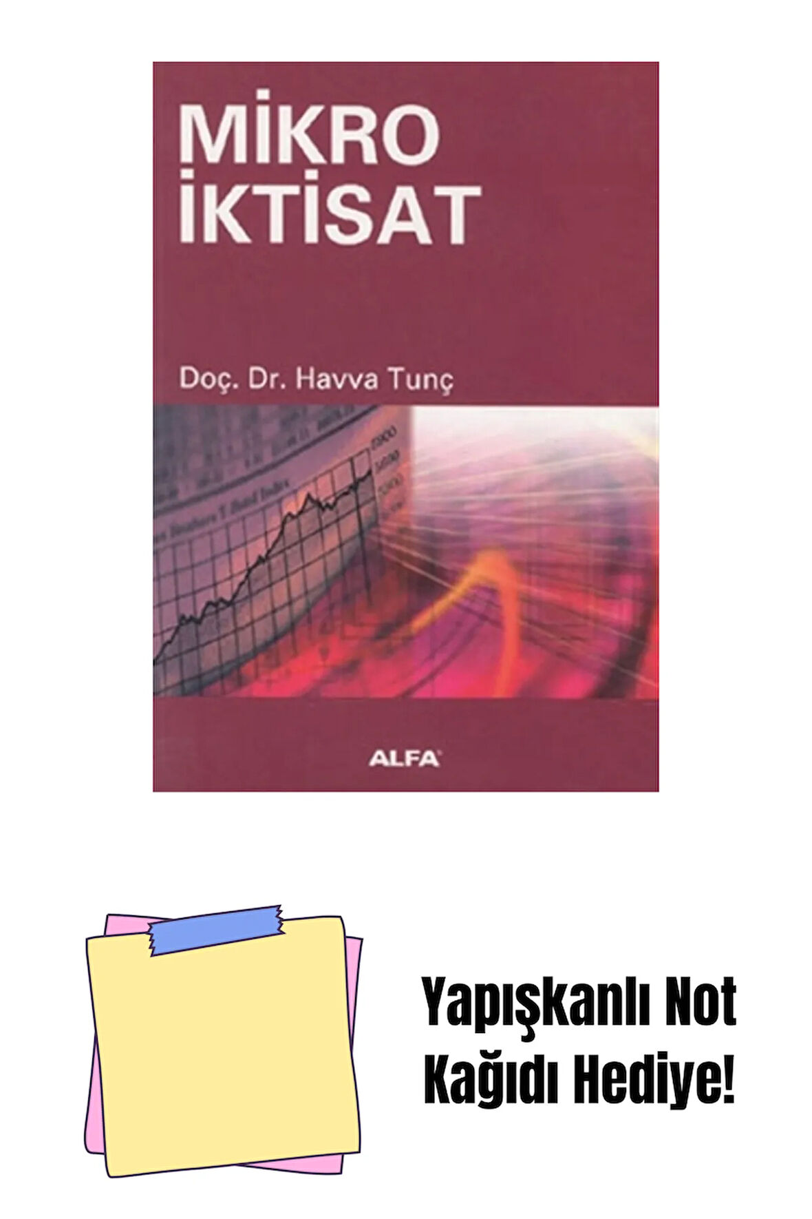 Mikro İktisat + Yapışkanlı Not Kağıdı