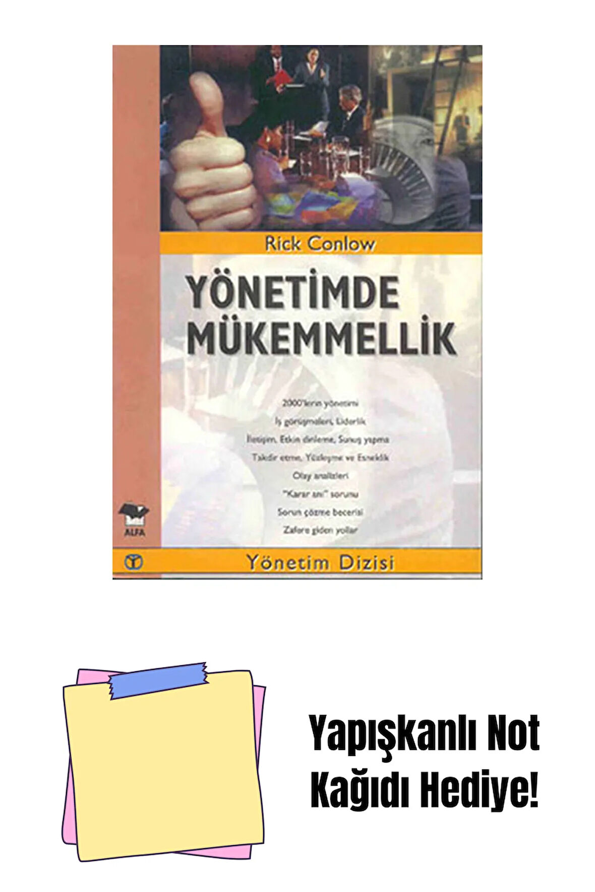 Yönetimde Mükemmellik + Yapışkanlı Not Kağıdı