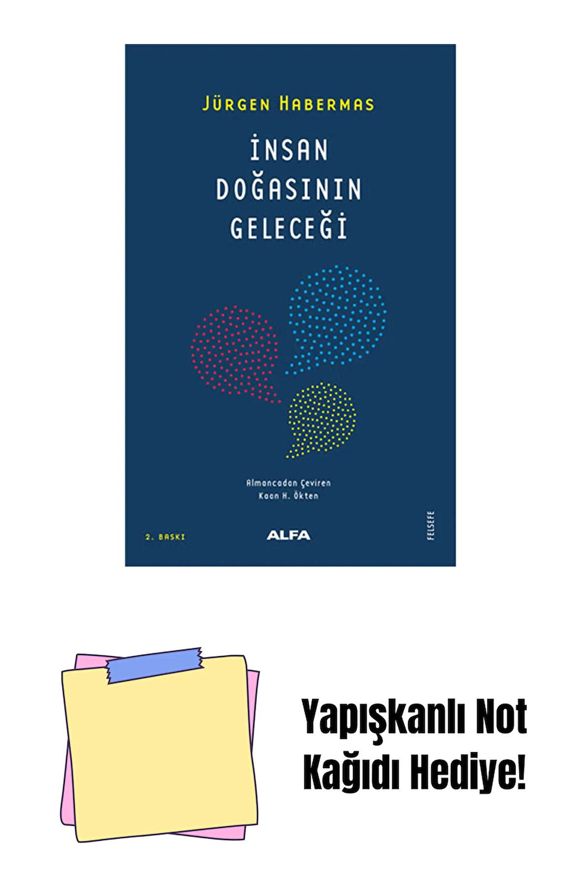 İnsan Doğasının Geleceği + Yapışkanlı Not Kağıdı