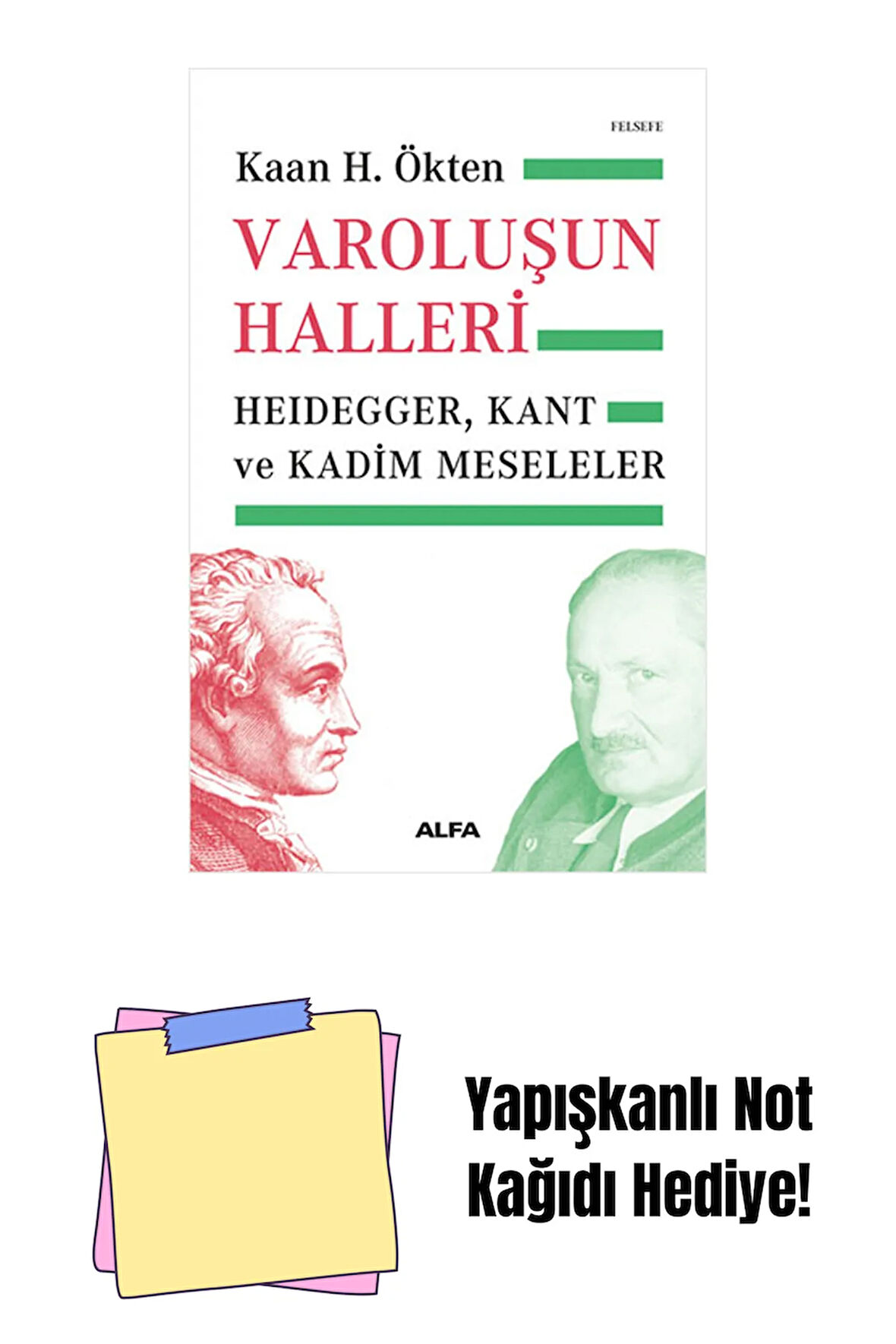Varoluşun Halleri + Yapışkanlı Not Kağıdı