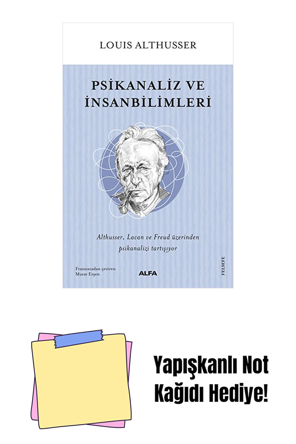 Psikanaliz ve İnsanbilimleri + Yapışkanlı Not Kağıdı