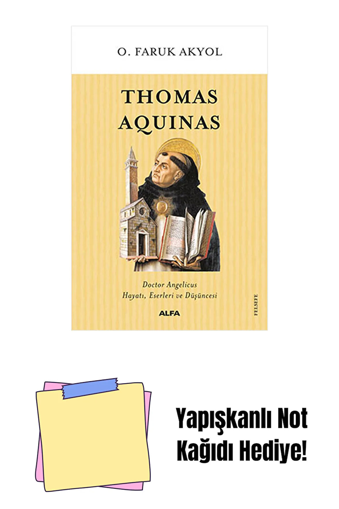 Thomas Aquinas + Yapışkanlı Not Kağıdı