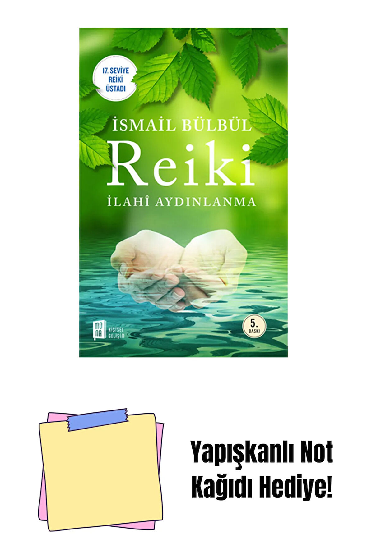 Reiki + Yapışkanlı Not Kağıdı