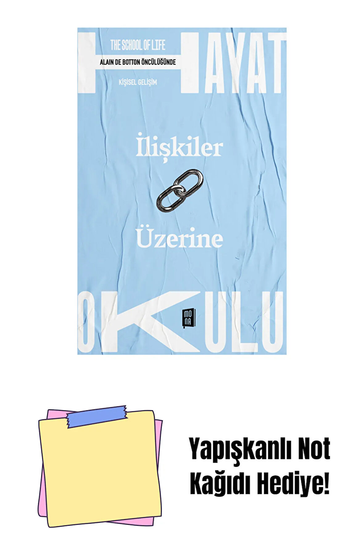 Hayat Okulu - İlişkiler Üzerine + Yapışkanlı Not Kağıdı