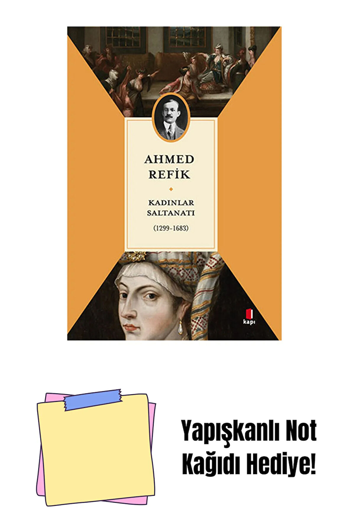 Kadınlar Saltanatı + Yapışkanlı Not Kağıdı