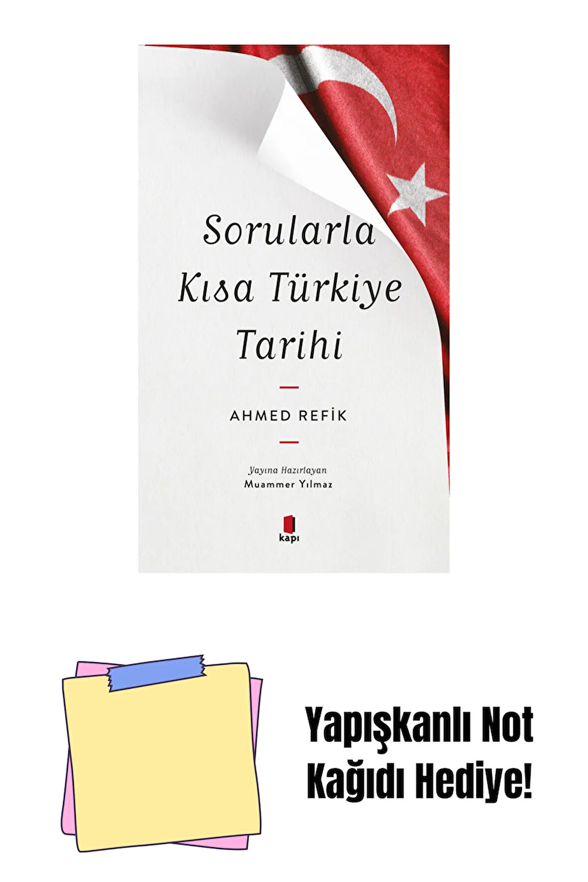 Sorularla Kısa Türkiye Tarihi + Yapışkanlı Not Kağıdı