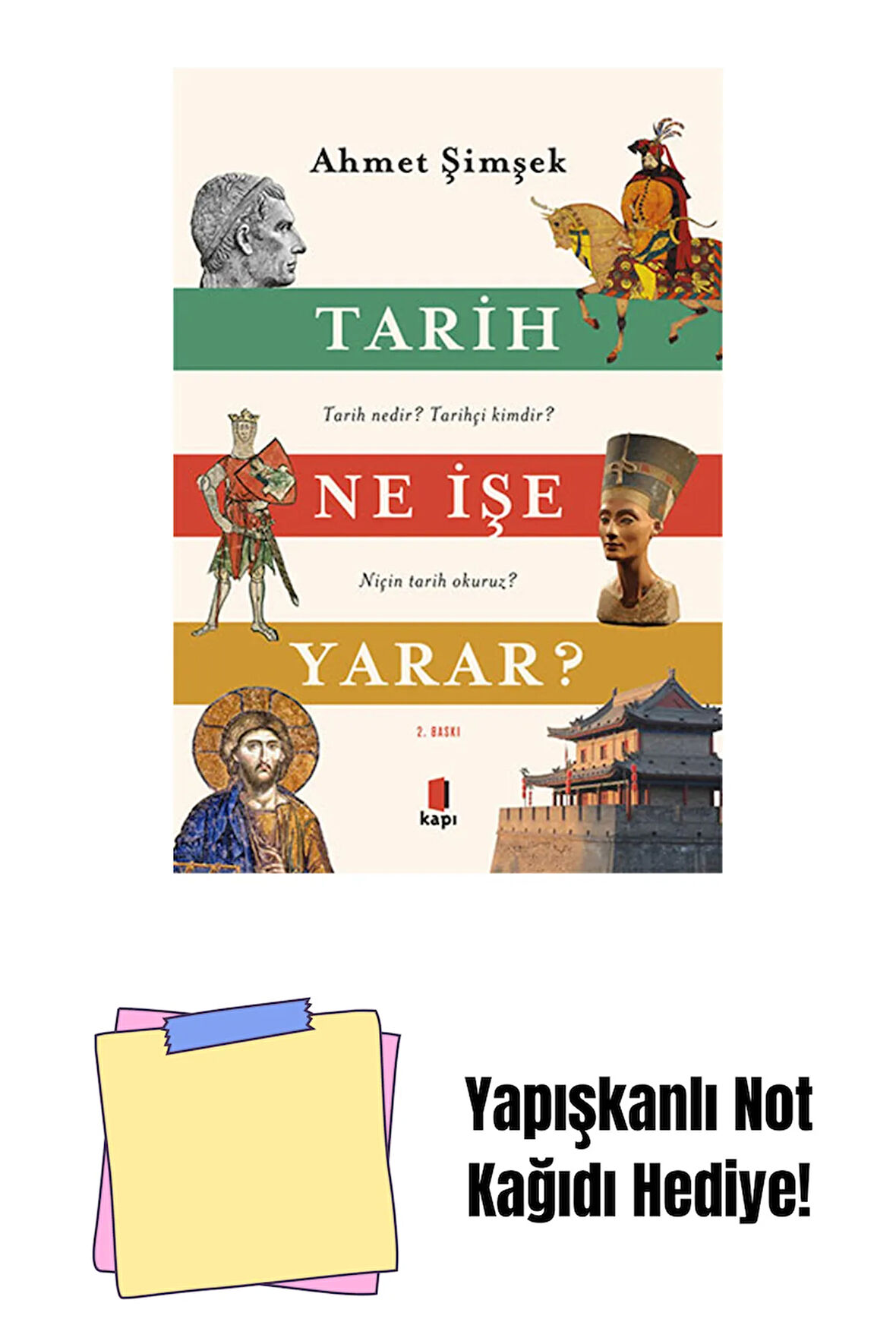 Tarih Ne İşe Yarar? + Yapışkanlı Not Kağıdı