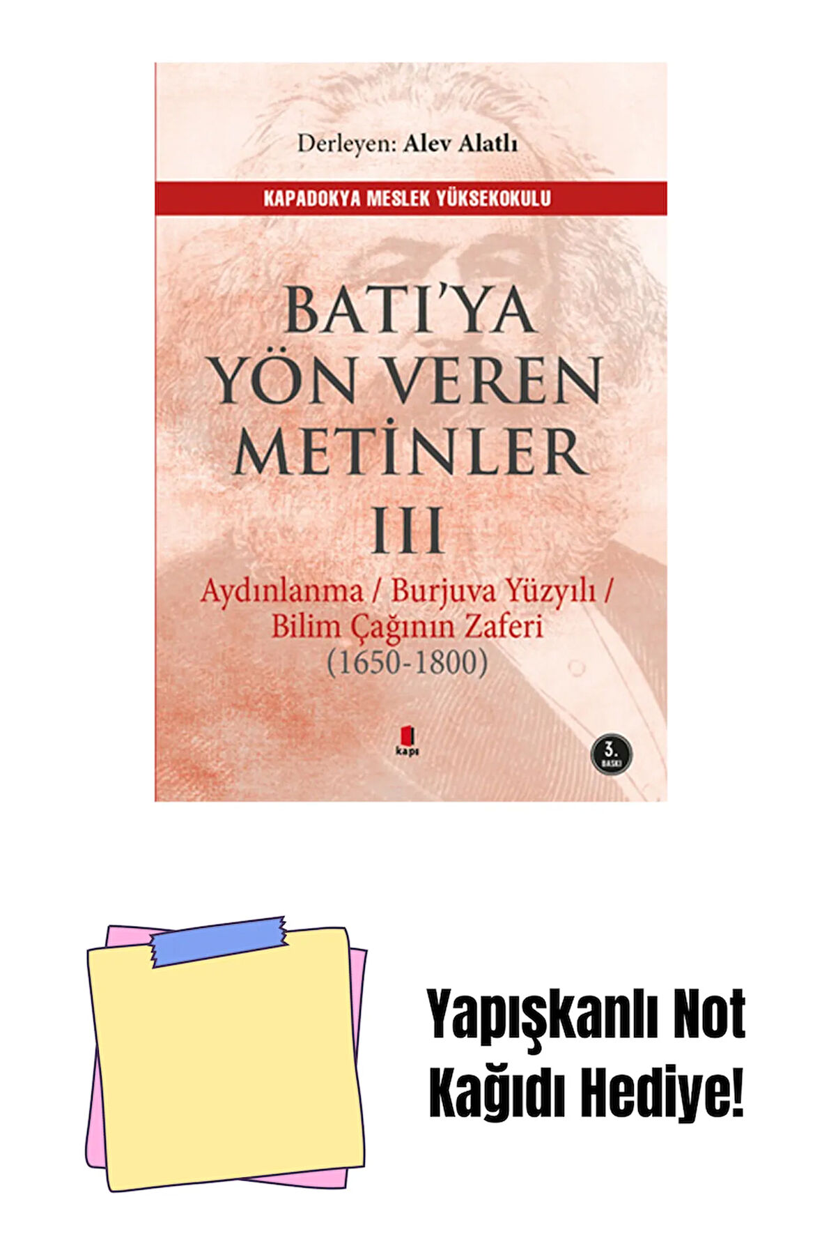 Batı’ya Yön Veren Metinler - 3 + Yapışkanlı Not Kağıdı