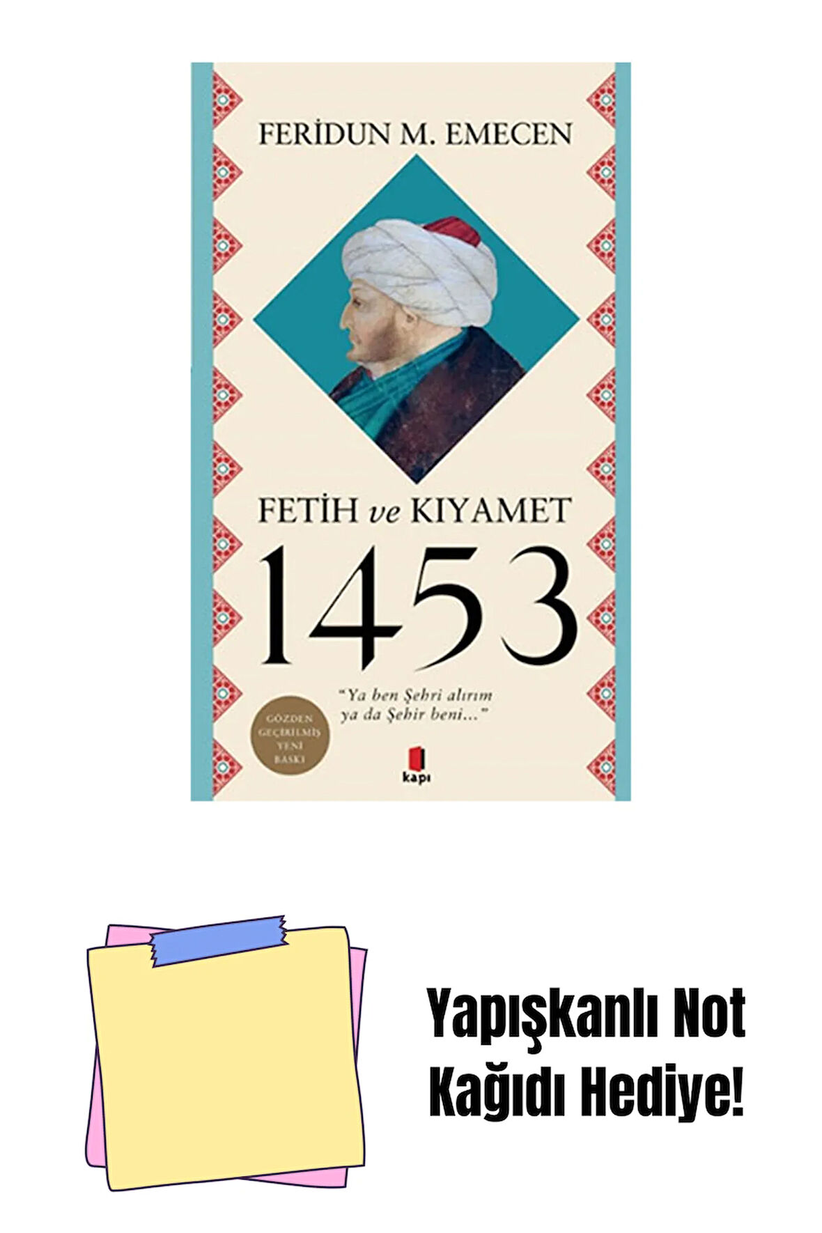Fetih ve Kıyamet 1453 + Yapışkanlı Not Kağıdı