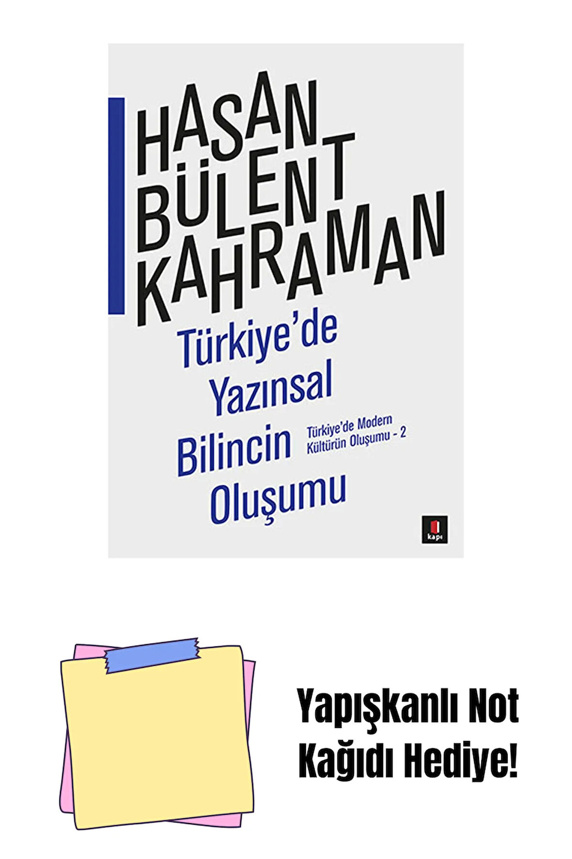 Türkiye'de Yazınsal Bilincin Oluşumu + Yapışkanlı Not Kağıdı