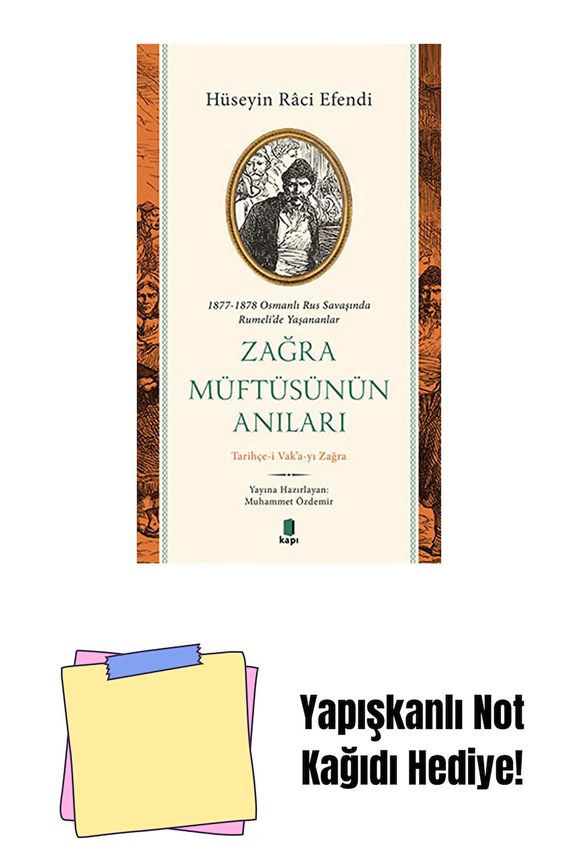 Zağra Müftüsünün Anıları + Yapışkanlı Not Kağıdı