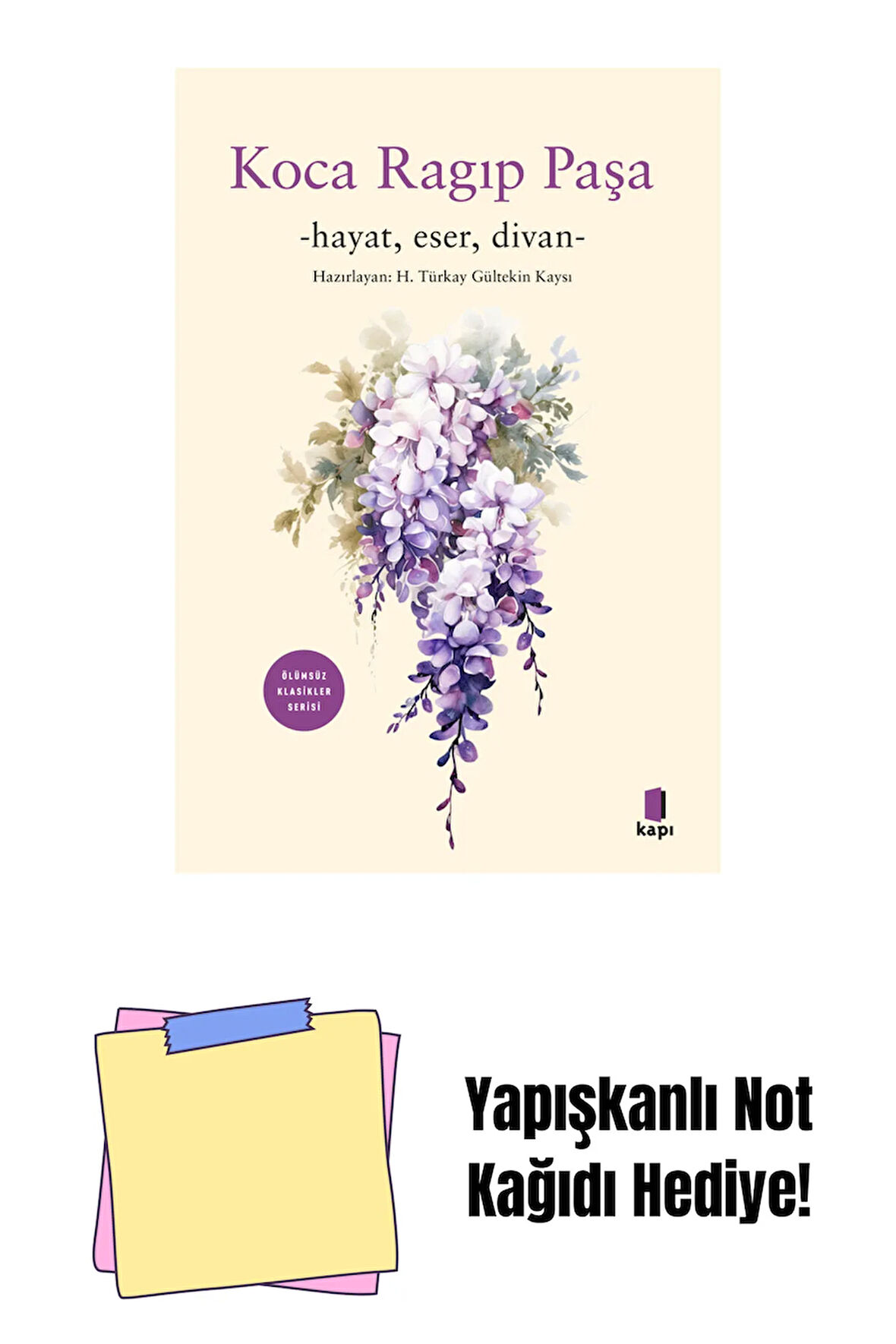 Koca Râgıp Paşa + Yapışkanlı Not Kağıdı