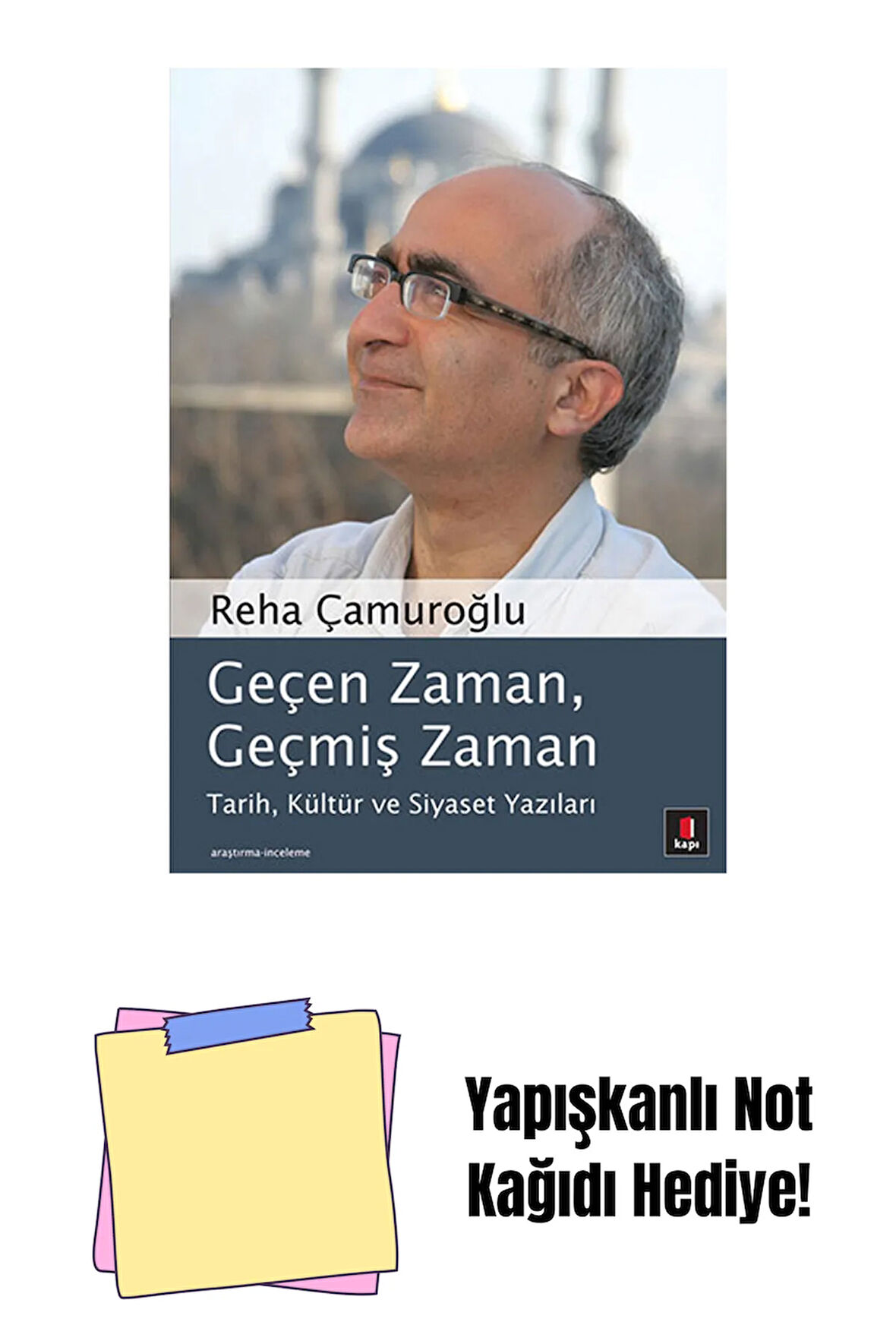 Geçen Zaman, Geçmiş Zaman + Yapışkanlı Not Kağıdı