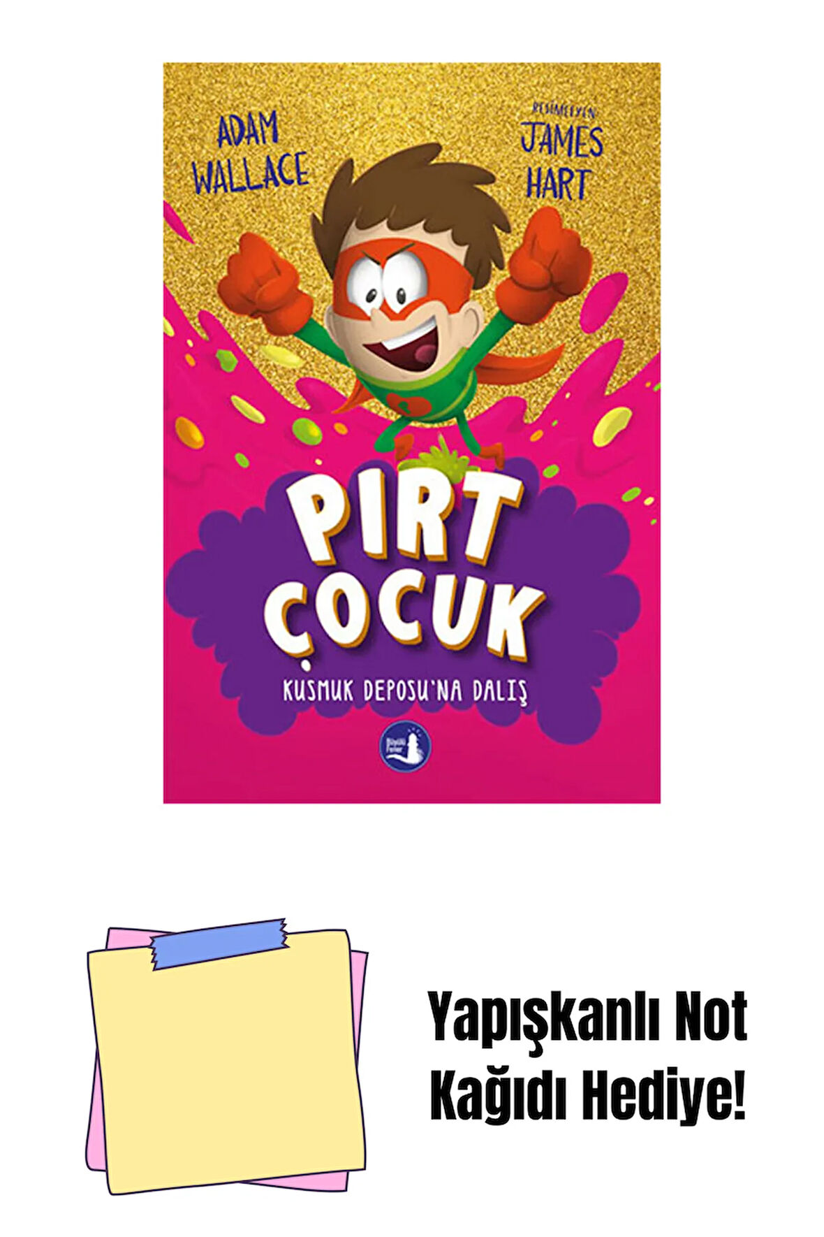 Pırt Çocuk 3 - Kusmuk Deposuna Dalış + Yapışkanlı Not Kağıdı