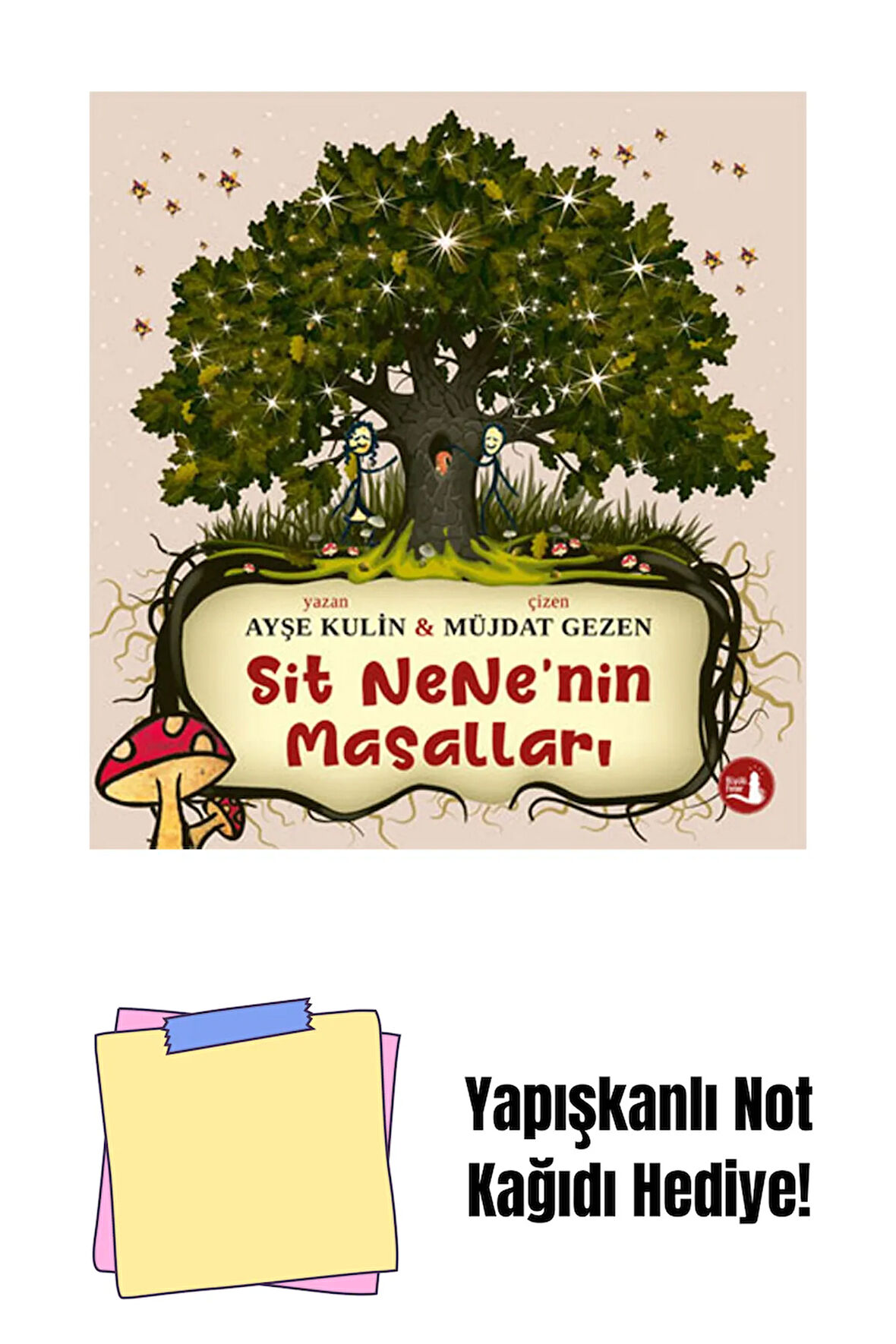 Sit Nene’nin Masalları + Yapışkanlı Not Kağıdı
