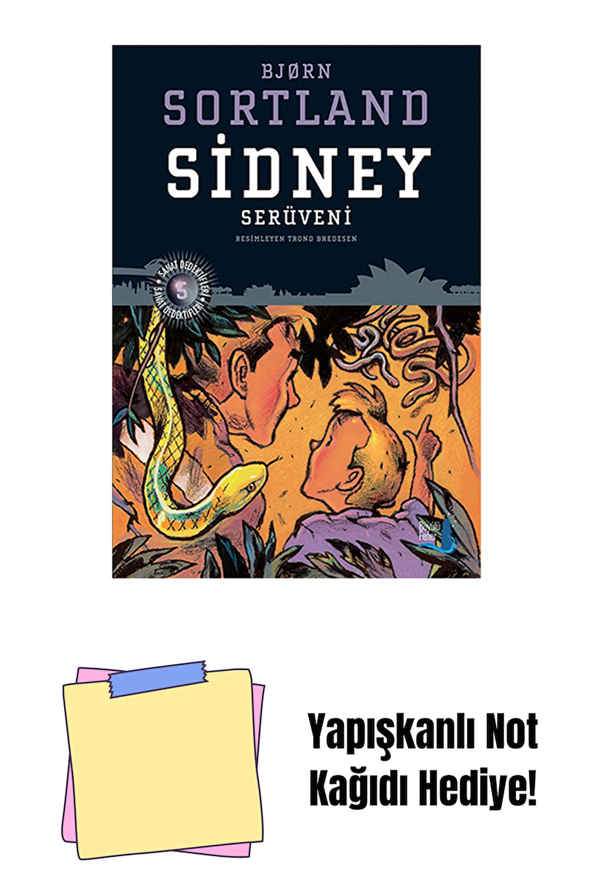 Sidney Serüveni + Yapışkanlı Not Kağıdı