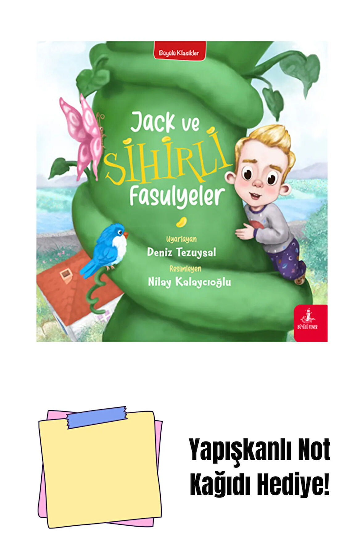 Jack ve Sihirli Fasulyeler + Yapışkanlı Not Kağıdı