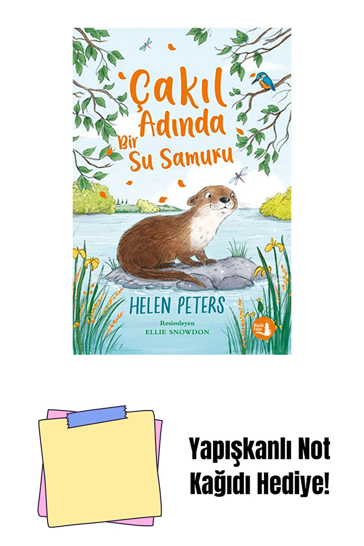 Çakıl Adında Bir Su Samuru + Yapışkanlı Not Kağıdı