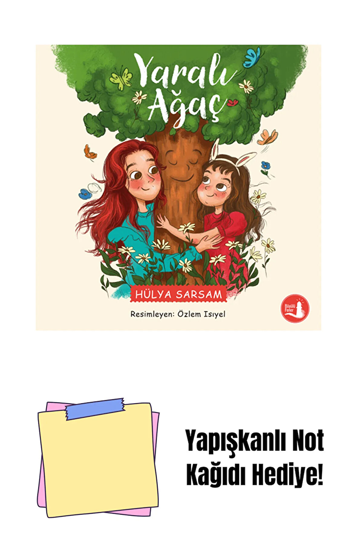 Yaralı Ağaç + Yapışkanlı Not Kağıdı