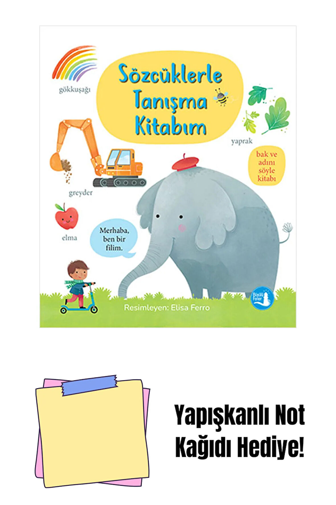 Sözcüklerle Tanışma Kitabım (Ciltli) + Yapışkanlı Not Kağıdı