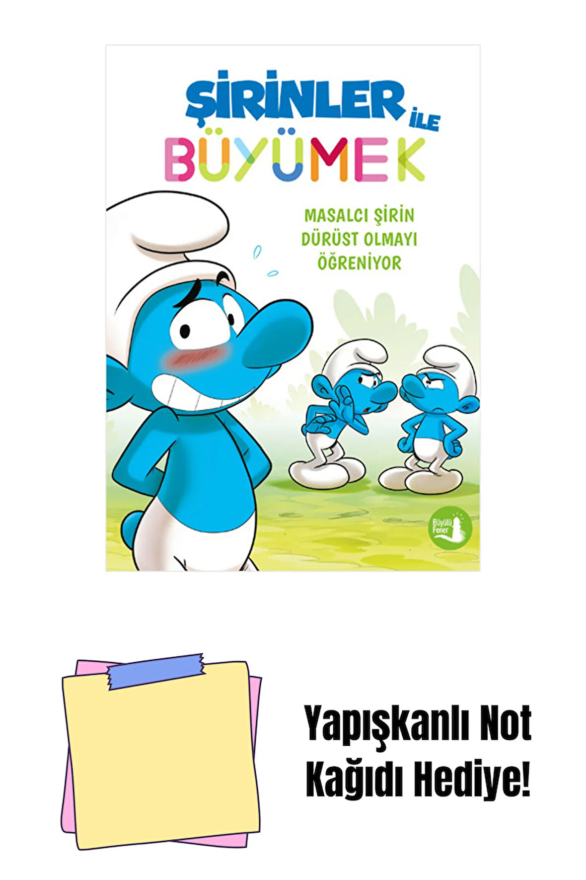 Şirinler ile Büyümek 6 - Masalcı Şirin Dürüst Olmayı Öğreniyor + Yapışkanlı Not Kağıdı
