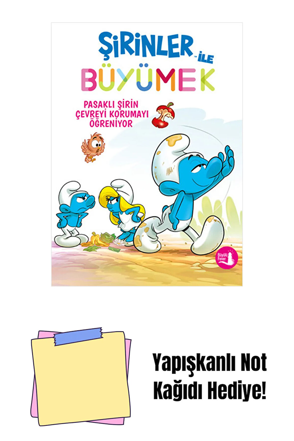 Şirinler ile Büyümek 8 - Pasaklı Şirin Çevreyi Korumayı Öğreniyor + Yapışkanlı Not Kağıdı