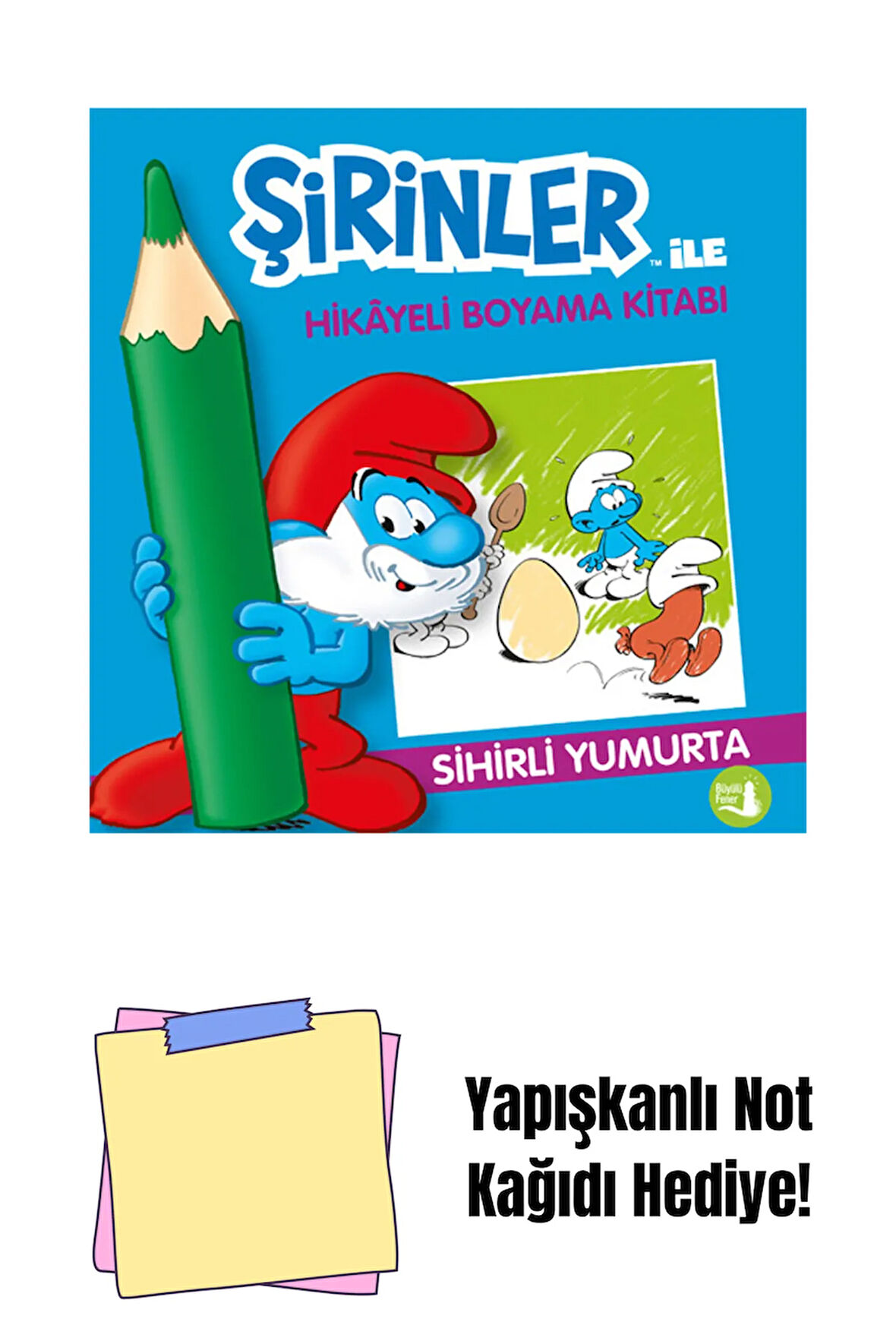 Şirinler ile Hikâyeli Boyama Kitabı - Sihirli Yumurta + Yapışkanlı Not Kağıdı