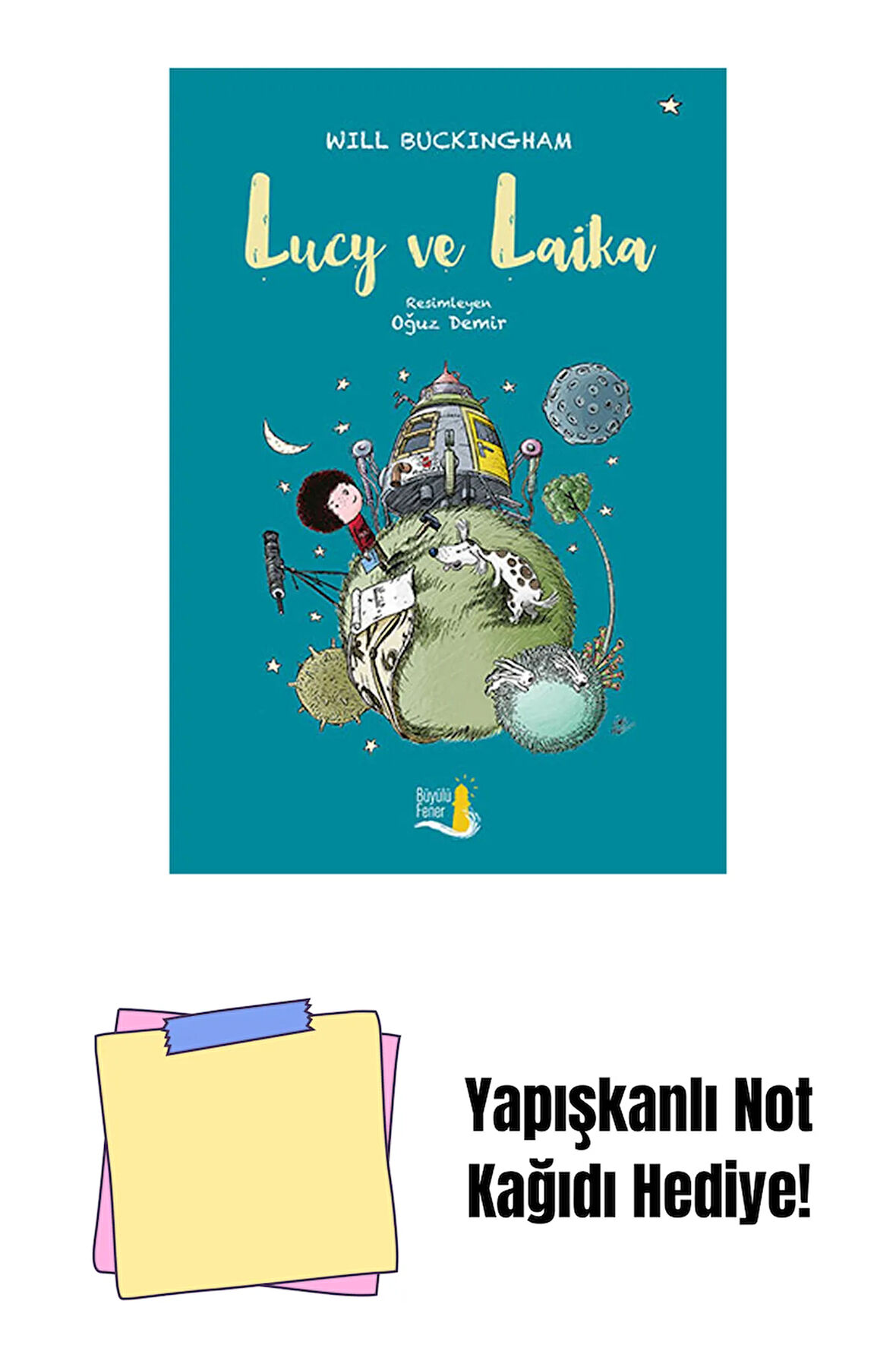 Lucy ve Laika + Yapışkanlı Not Kağıdı