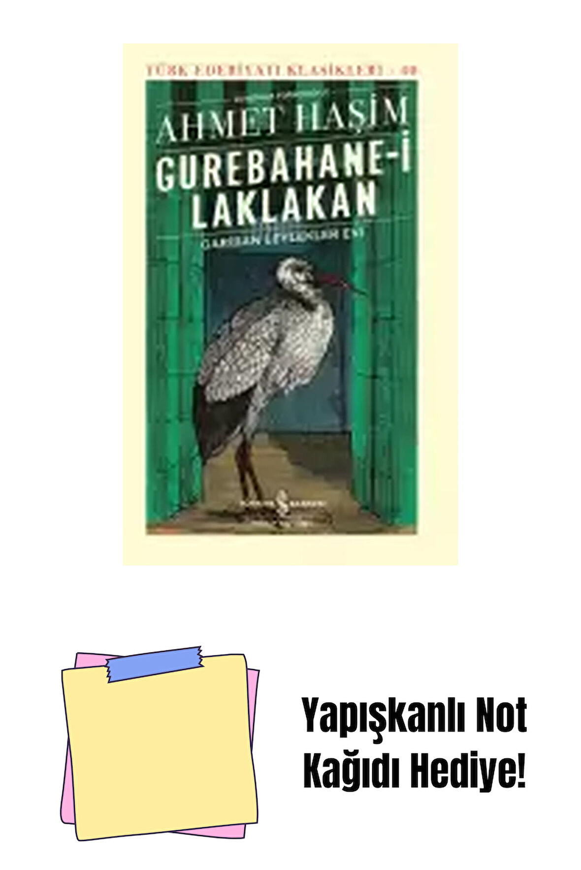 Gurebahane-i Laklakan – Gariban Leylekler Evi + Yapışkanlı Not Kağıdı