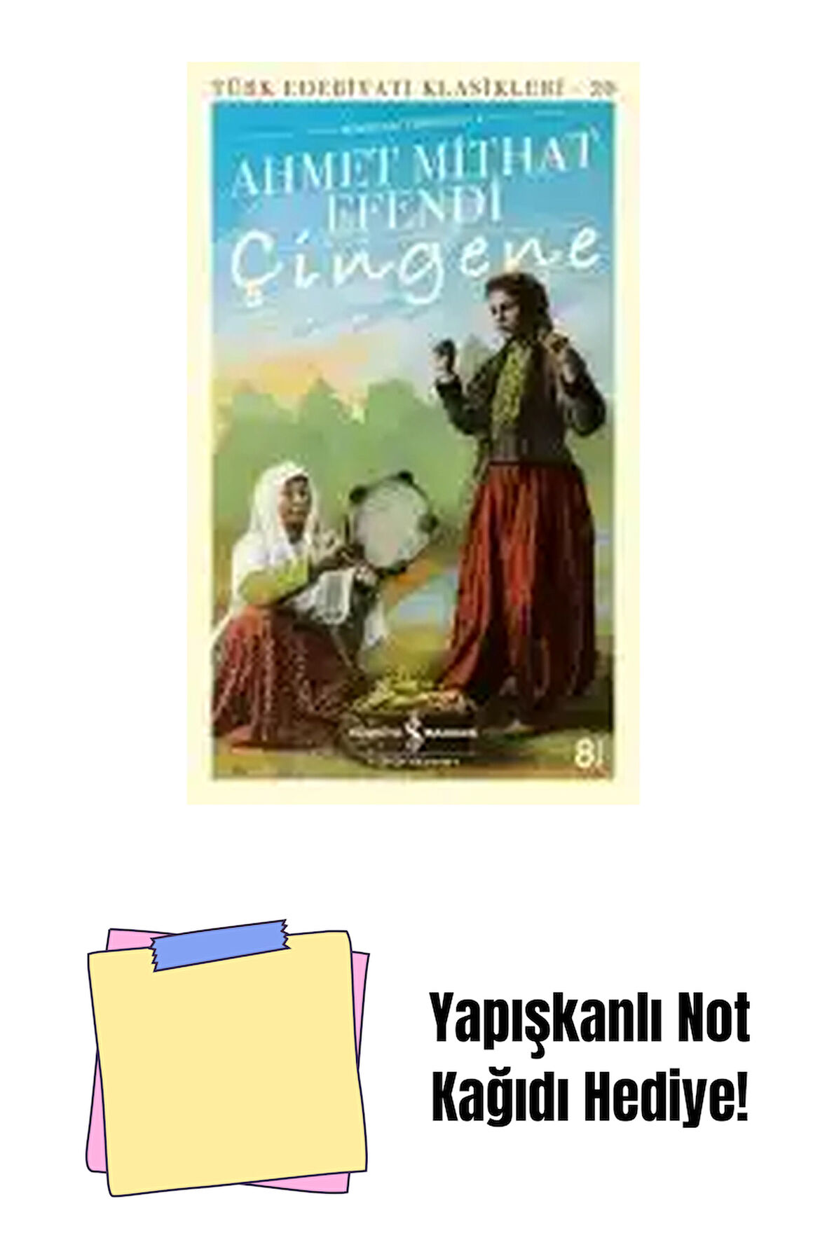 Çingene + Yapışkanlı Not Kağıdı