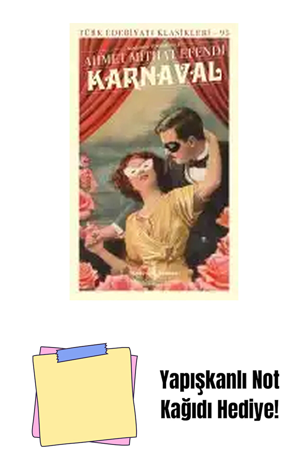 Karnaval + Yapışkanlı Not Kağıdı