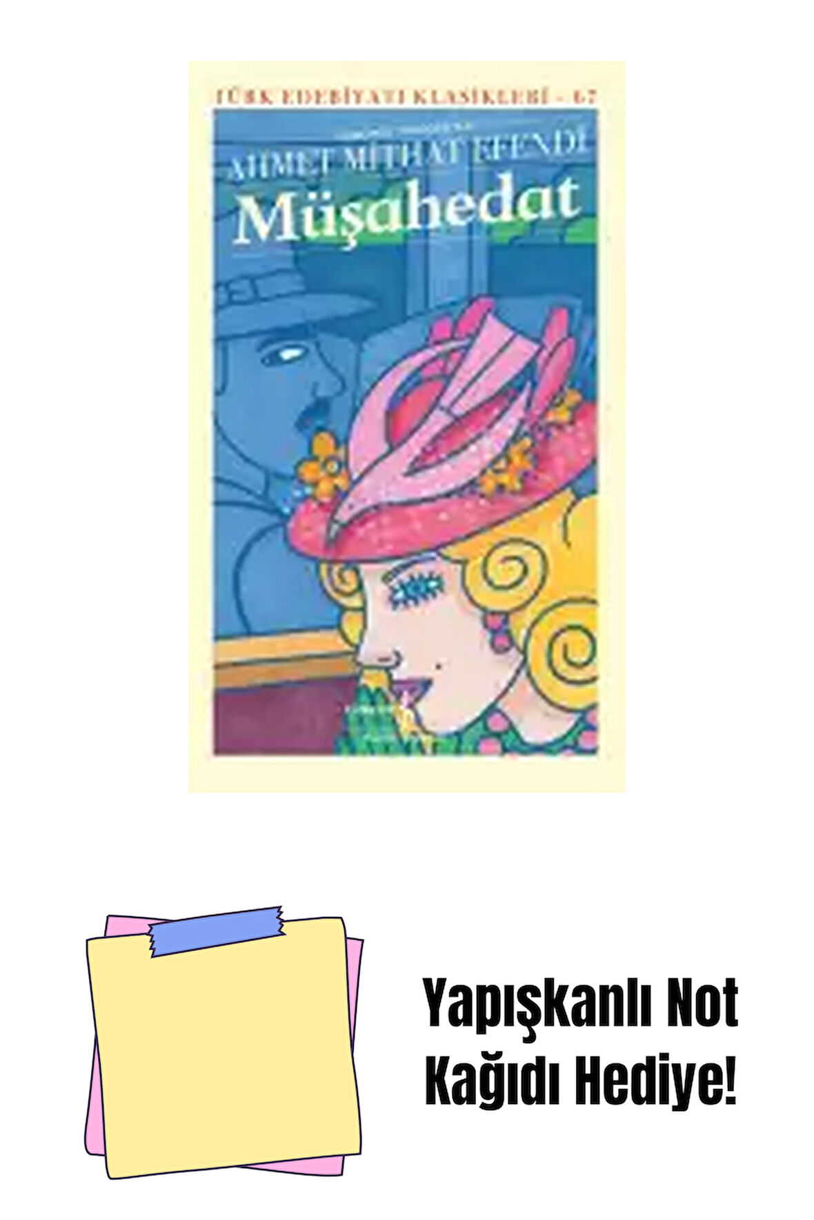 Müşahedat – Sert Kapak + Yapışkanlı Not Kağıdı